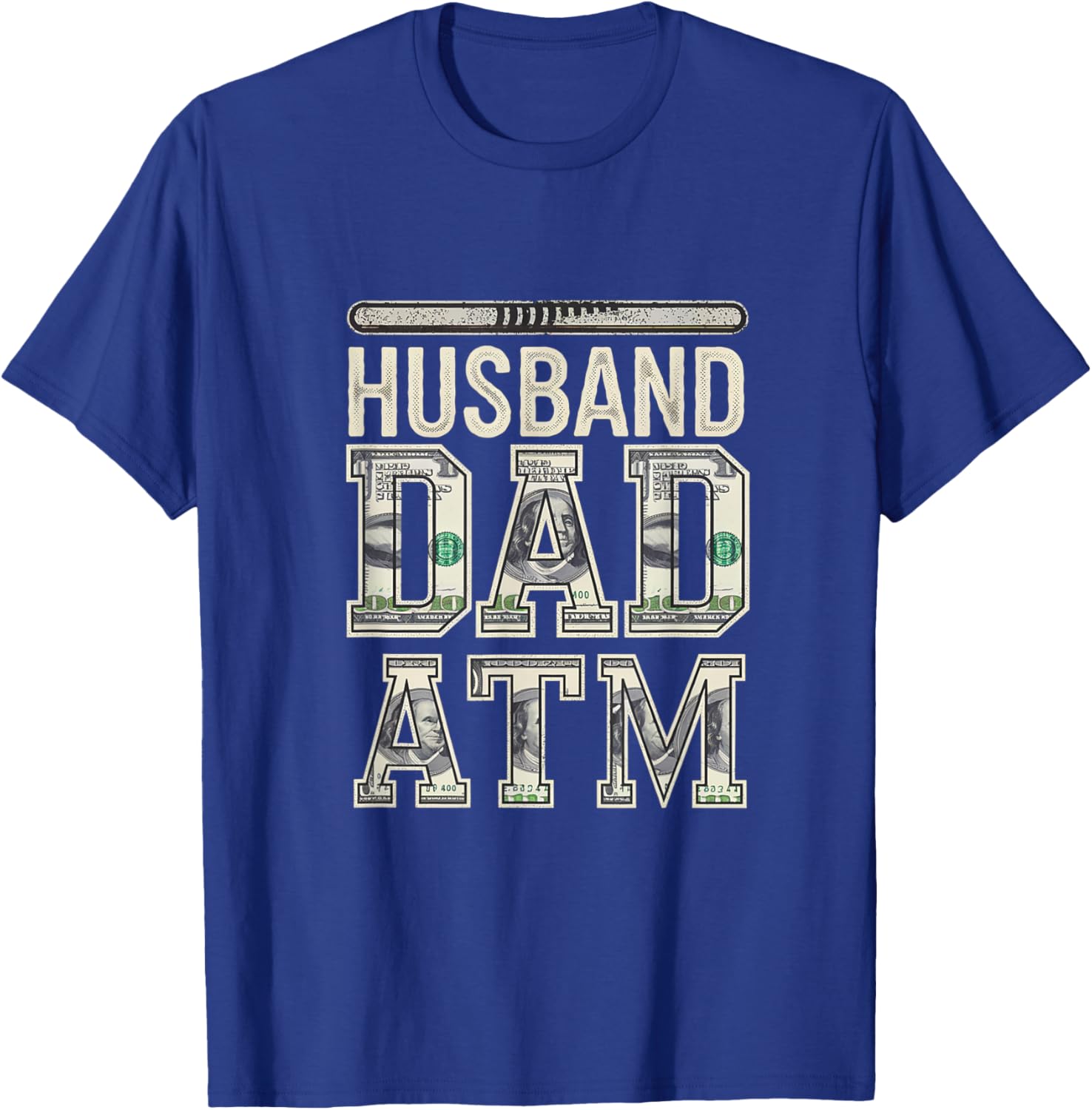 Husband Dad ATM Provider T-Shirt for Proud Fathers - Fun Fatherhood Gift - 18