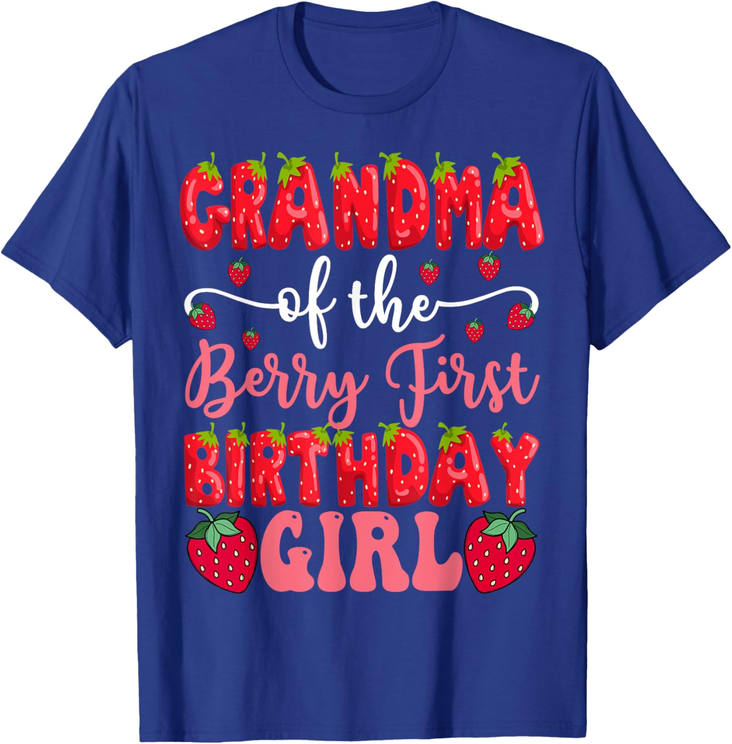 Cute Strawberry Lover T-Shirt for Grandma of First Birthday Girl - 1