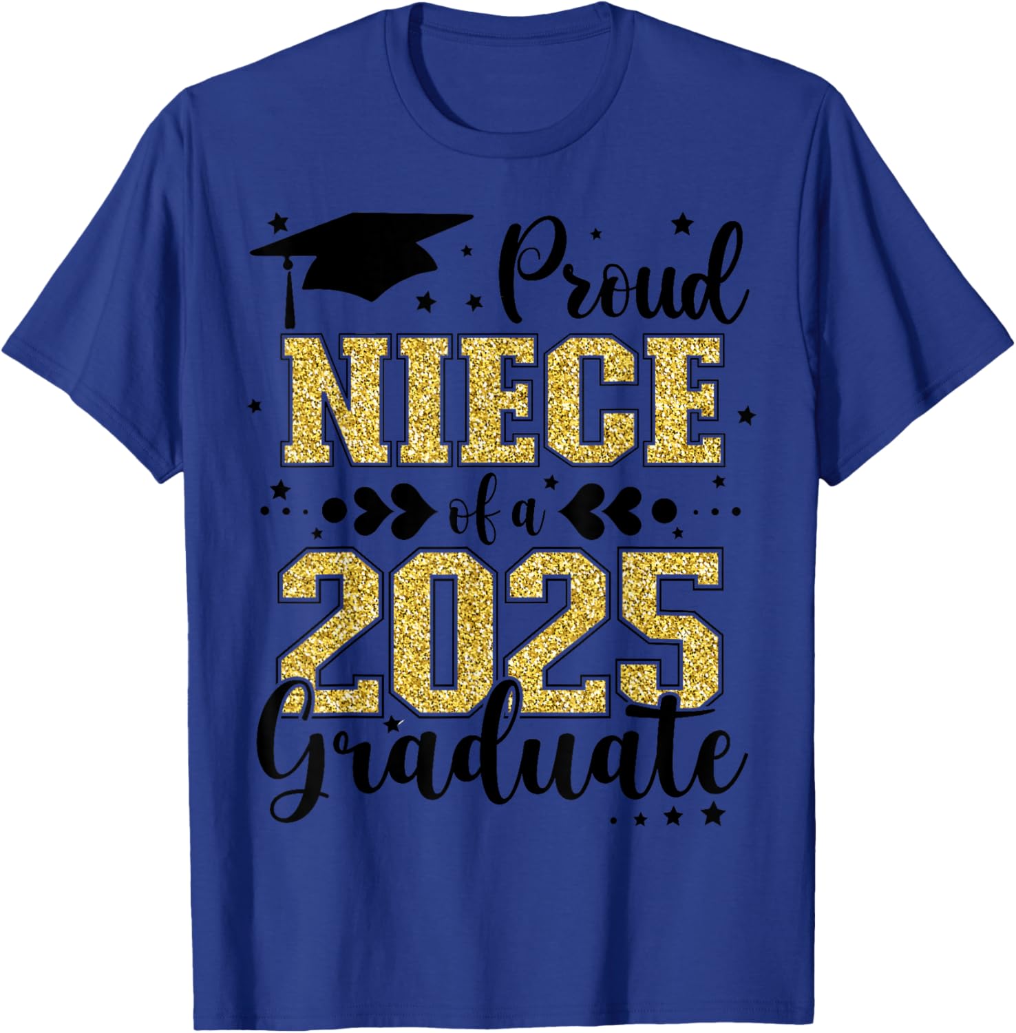 Proud Niece of Class of 2025 Graduate Senior T-Shirt for Celebrations - 18