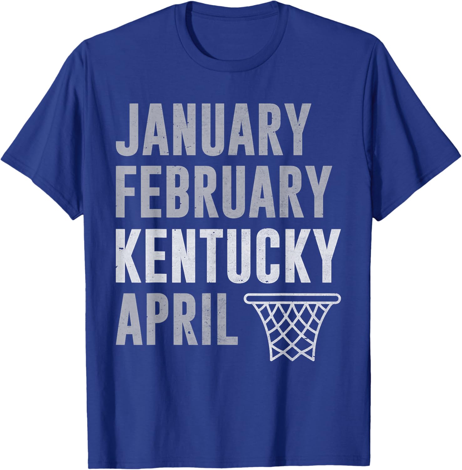 Funny Basketball T-Shirt Celebrate January February Kentucky April Hoops - 1