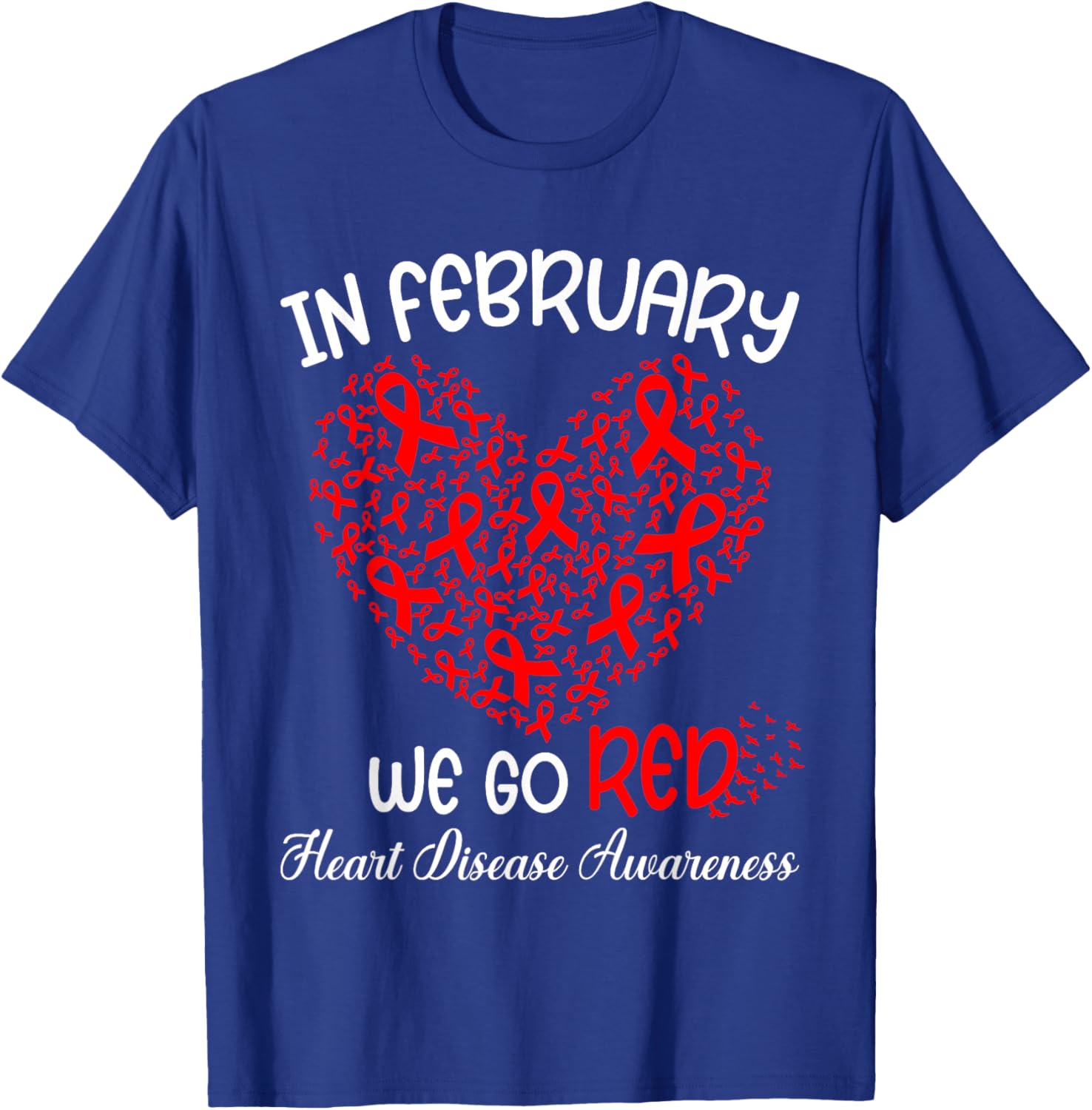 Go Red T-Shirt for American Heart Month in February - Support Heart Health - 3