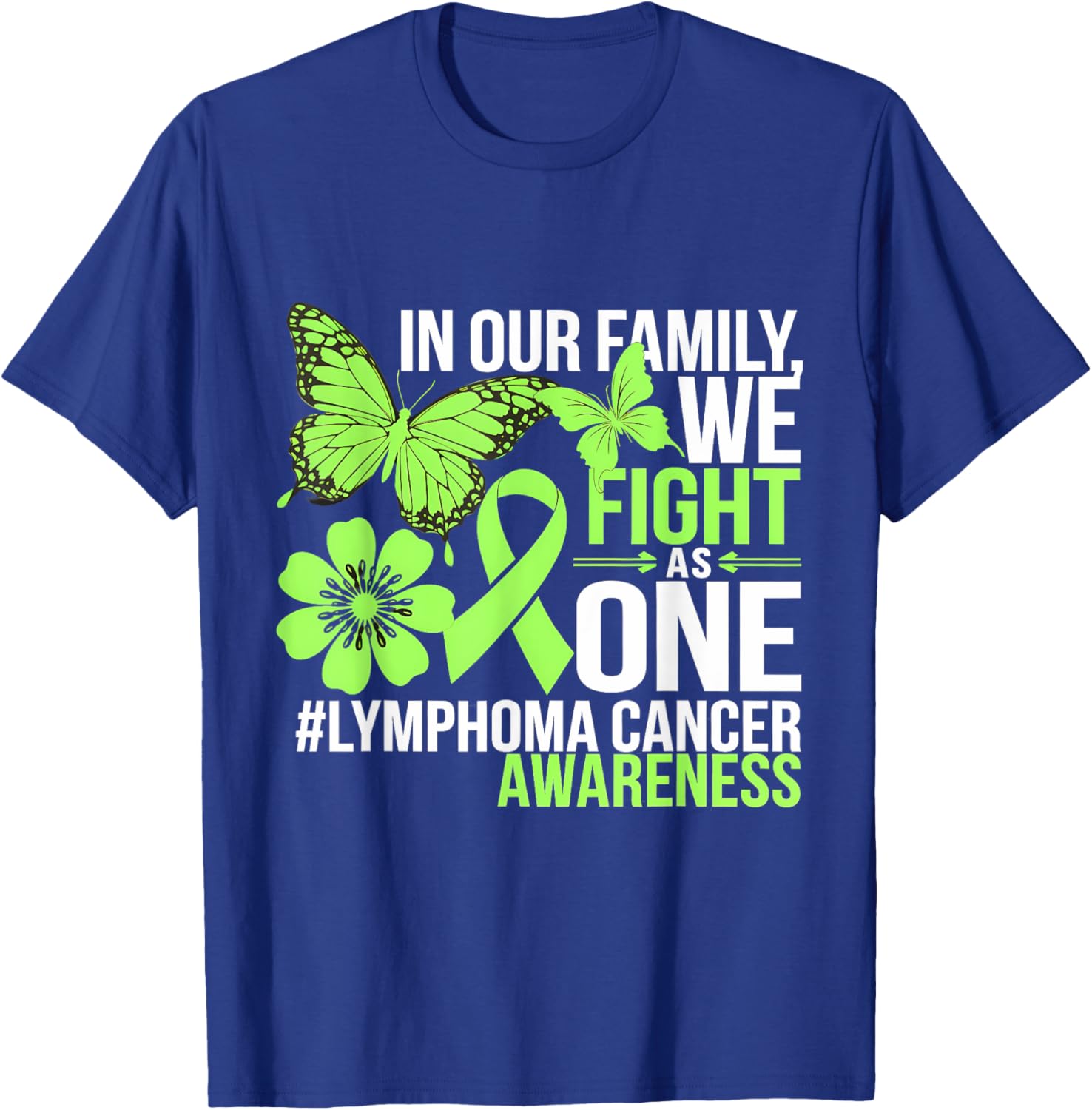 Green Ribbon Lymphoma Awareness We Fight As One T-Shirt for Supporters - 5