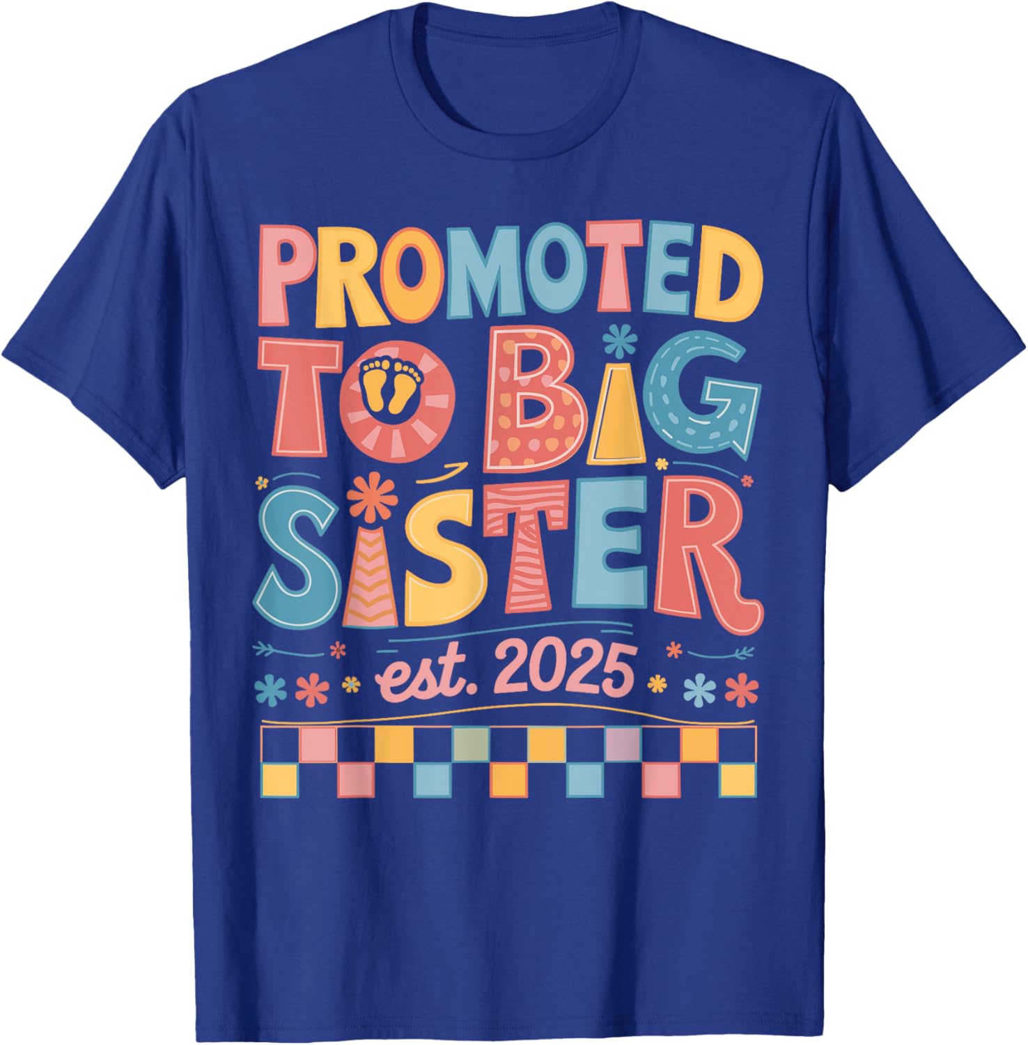 Funny Groovy Big Sister 2025 T-Shirt for New Sibling Announcement - 12