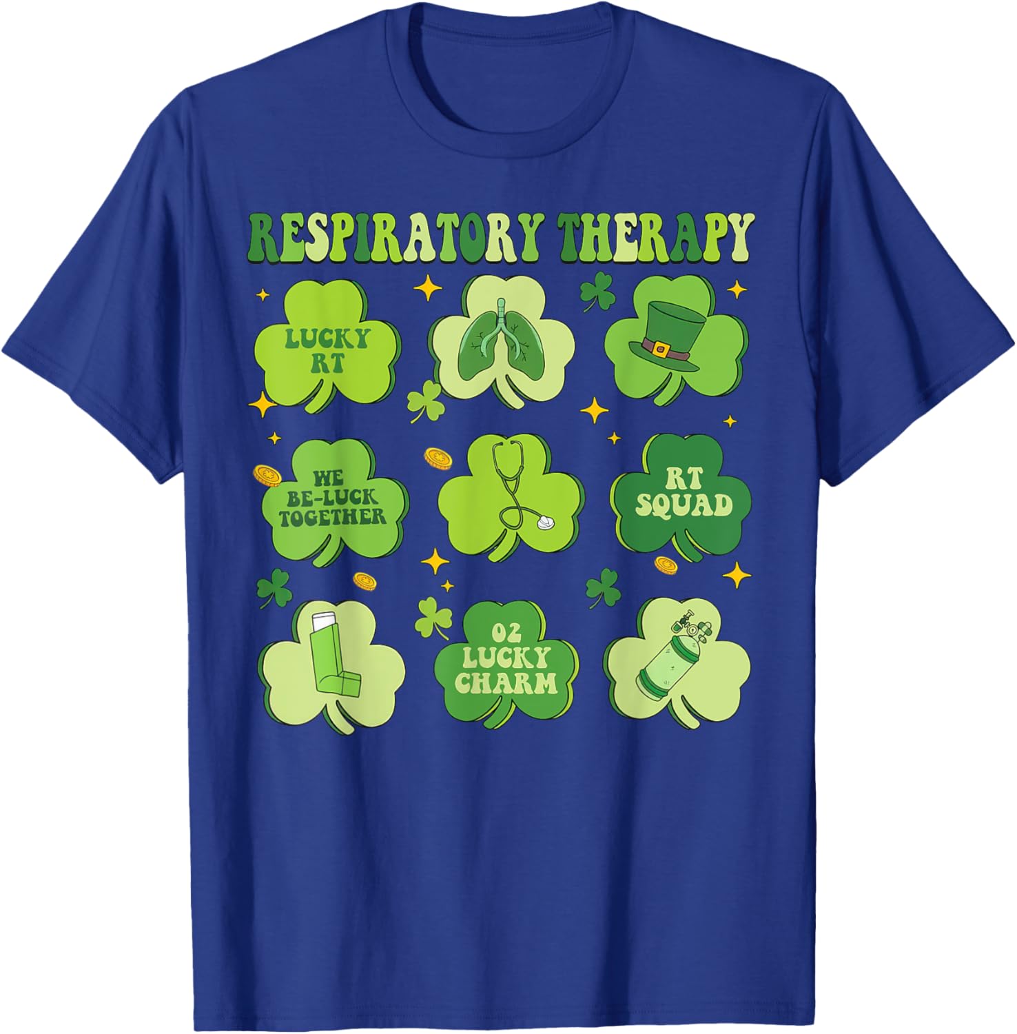 St Patrick's Day Shamrock T-Shirt for Respiratory Therapists - 14
