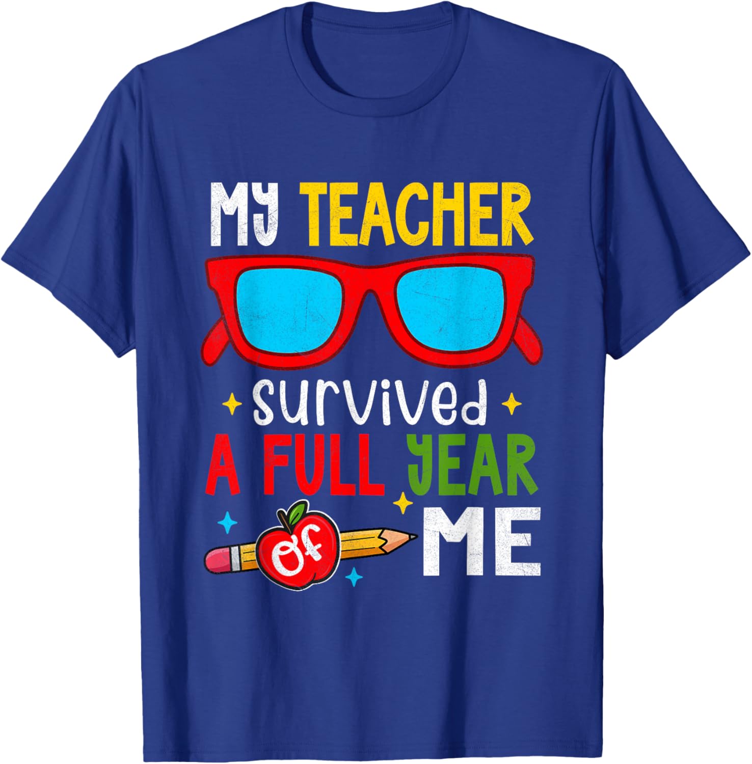 Funny My Teacher Survived a Year of Me School T-Shirt for Students - 9