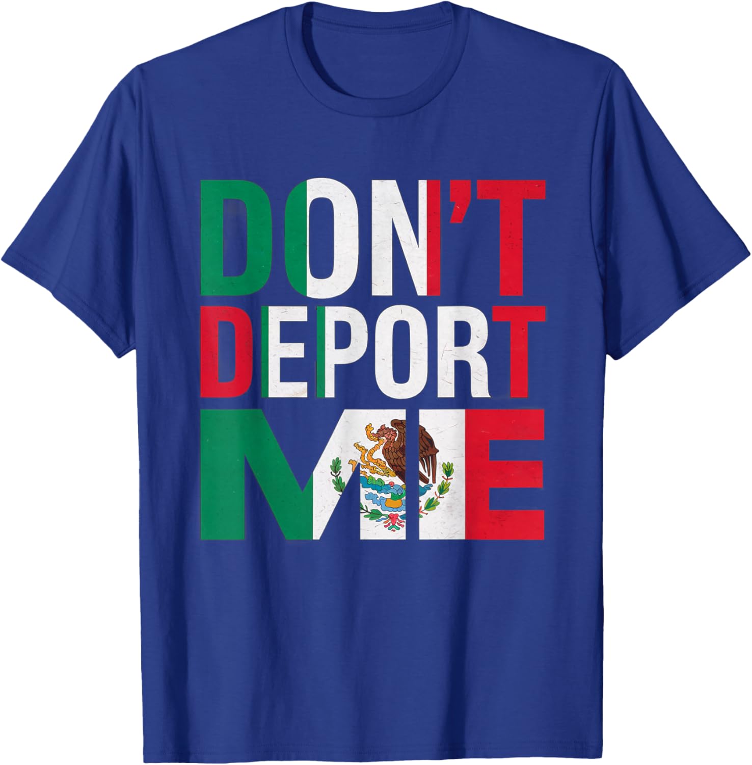 Funny Don't Deport Me I'm American Mexican T-Shirt for Casual Wear - 5
