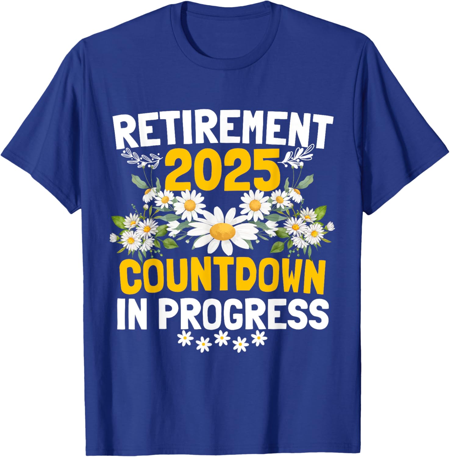 Funny Daisy Flower Retirement 2025 T-Shirt for Women - Cute Apparel - 3