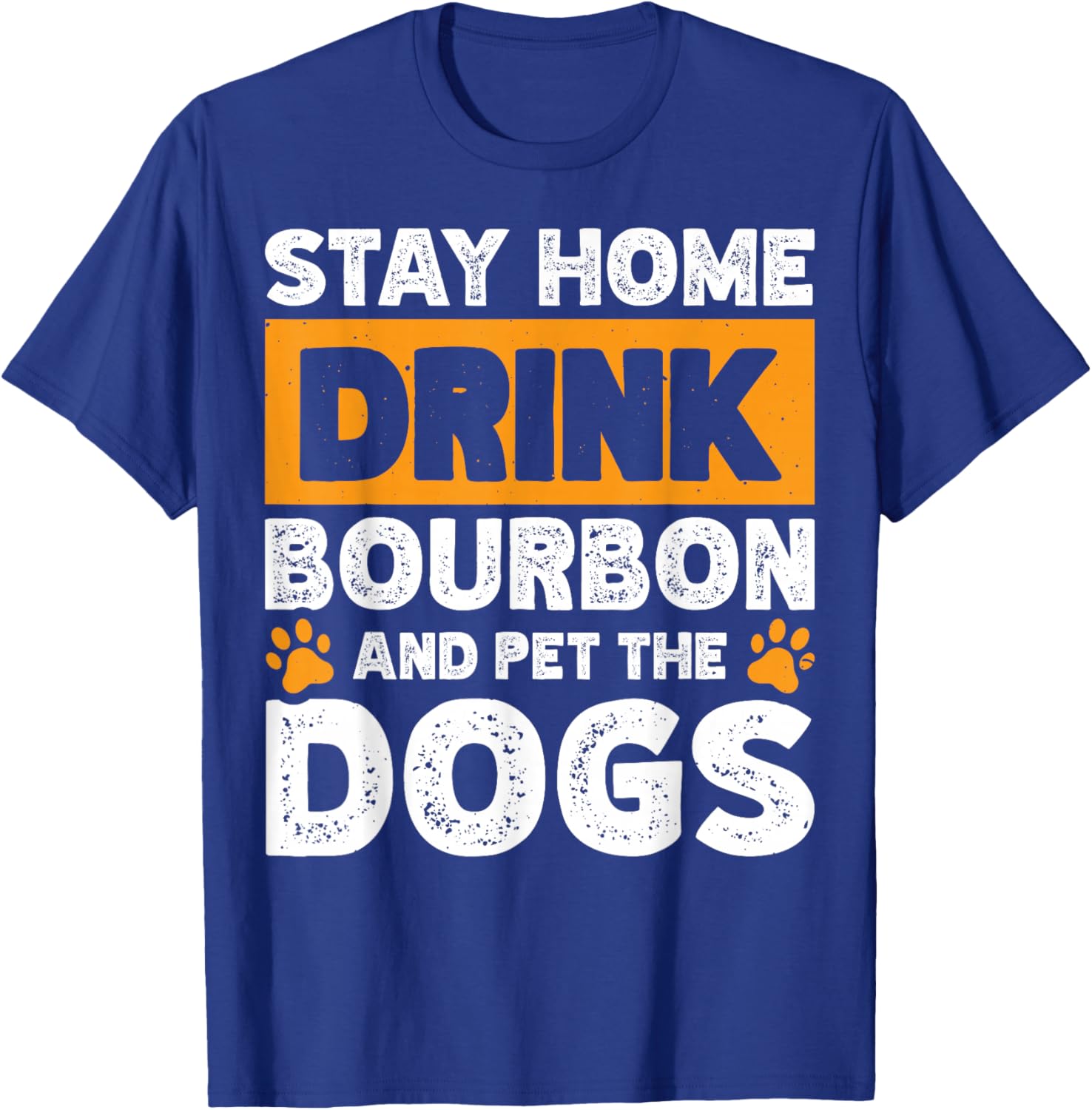 Fun Bourbon Lover T-Shirt for Dog Enthusiasts Stay Home Comfortable Wear - 13