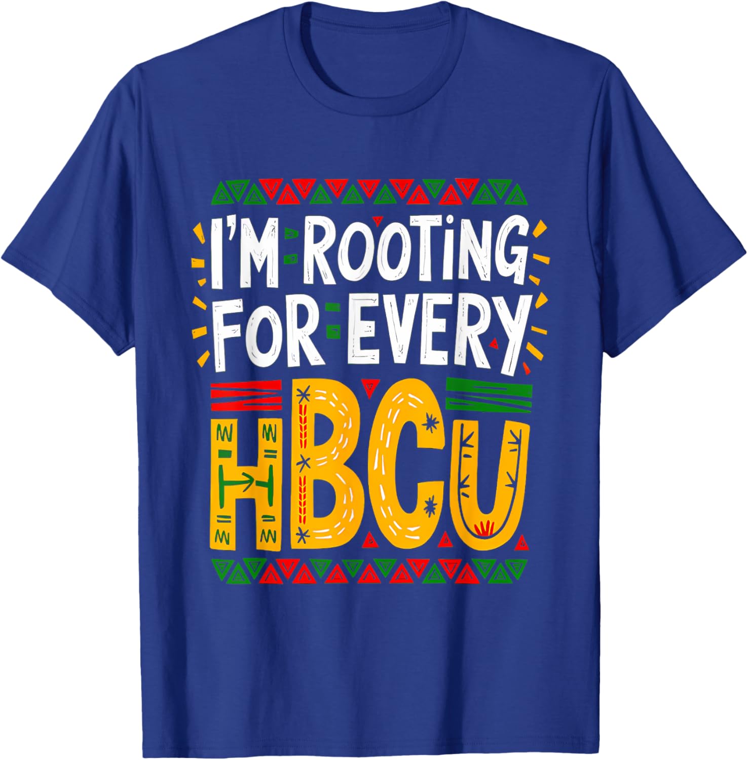 HBCU Black History Month I'm Rooting For Every HBCU Women T-Shirt - 15