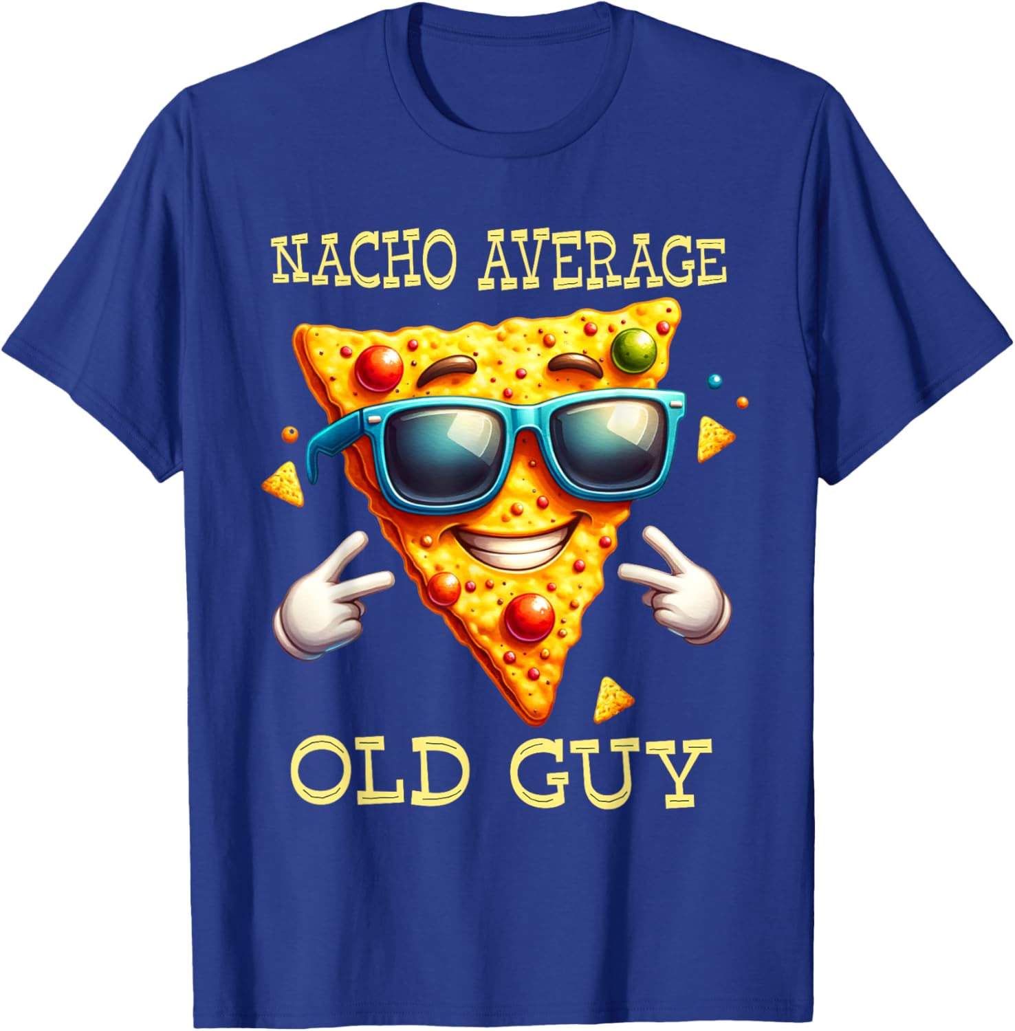 Funny Nacho Average Old Guy T-Shirt for Dads and Grandpas - 5
