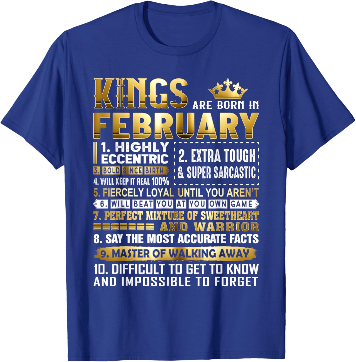 Kings Are Born In February Birthday Shirt for Men and Women - 12
