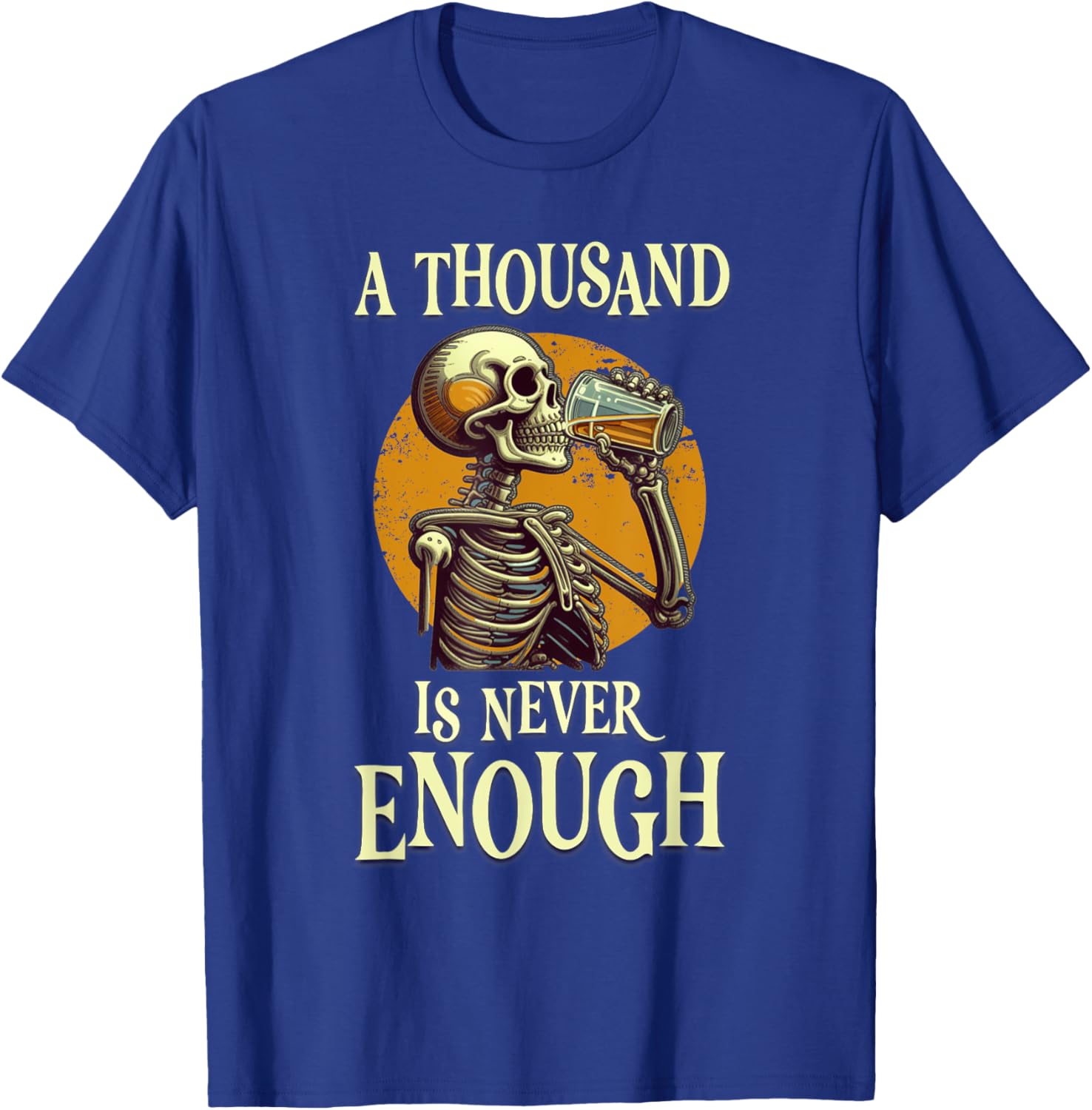 A Thousand Is Never Enough Skeleton Sobriety AA Recovery T-Shirt - 4