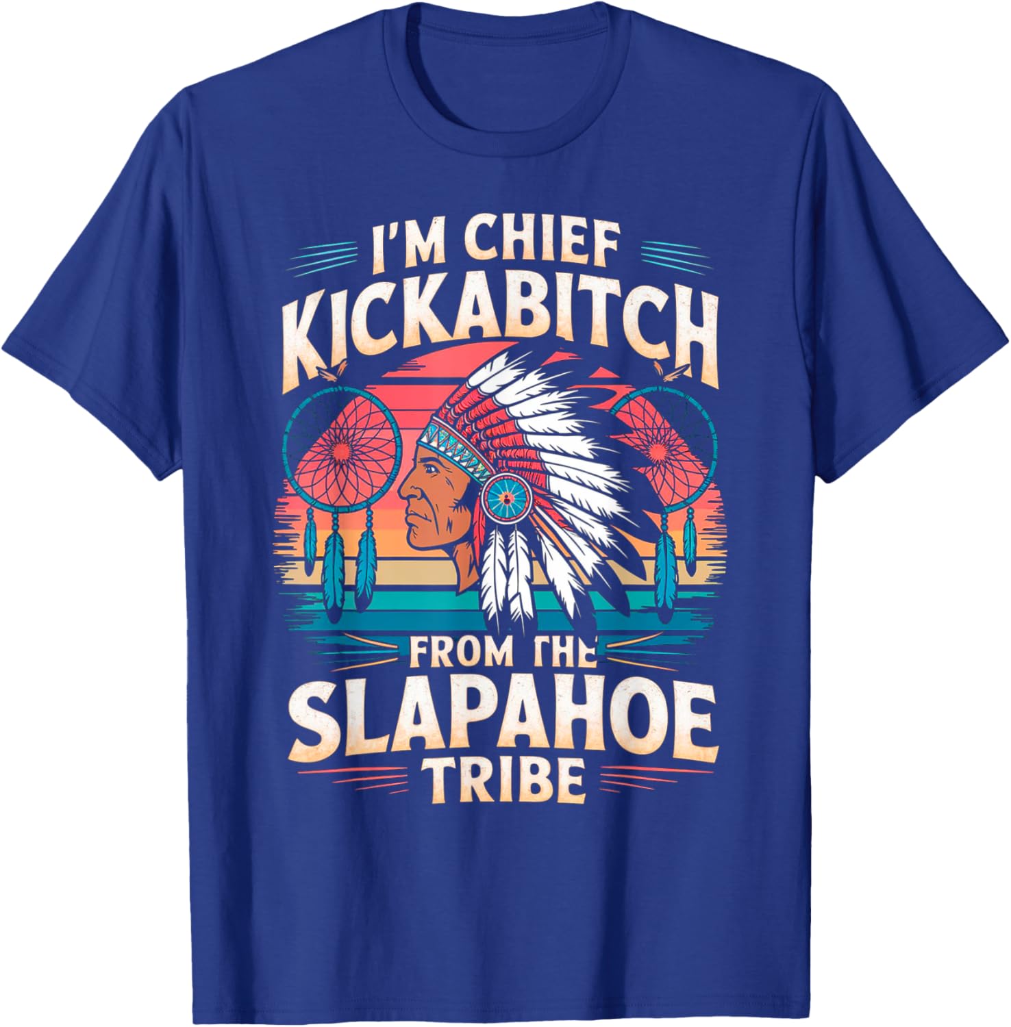 Retro Vintage Chief Kickabitch T-Shirt from Slapahoe Tribe Collection - 10