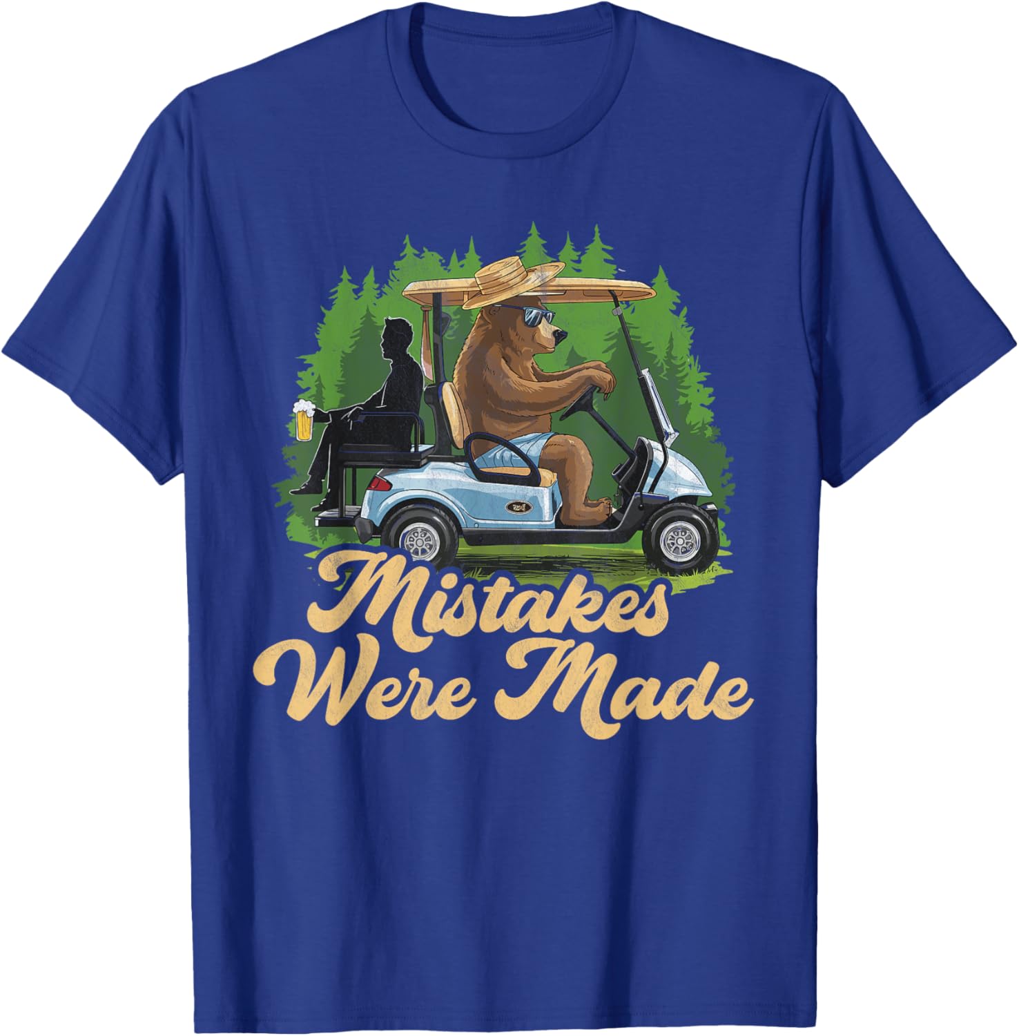 Funny Golf Cart Dad T-Shirt Mistakes Were Made Golfing Gift Apparel - 14