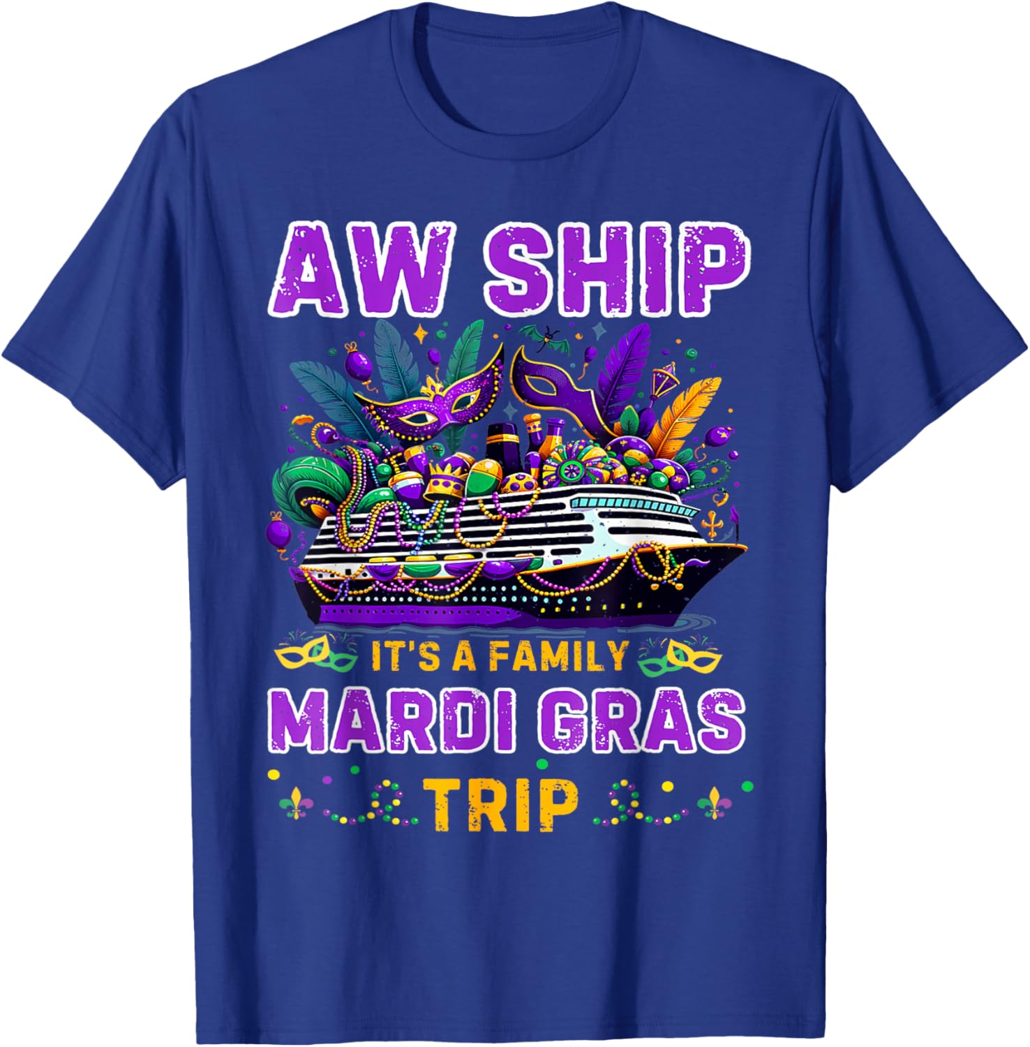 Aw Ship It's A Mardi Gras Cruise Matching Family Reunion Shirt - 9