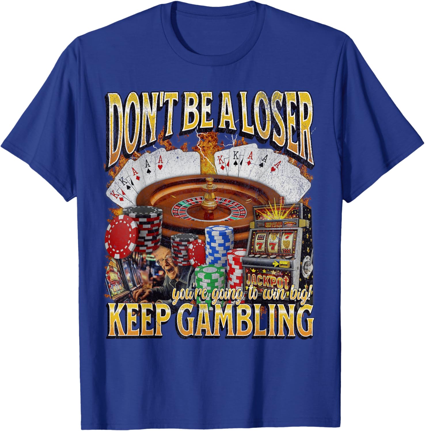 Funny Unhinged Gambling Bootleg Graphic T-Shirt for Fun Lovers - 1