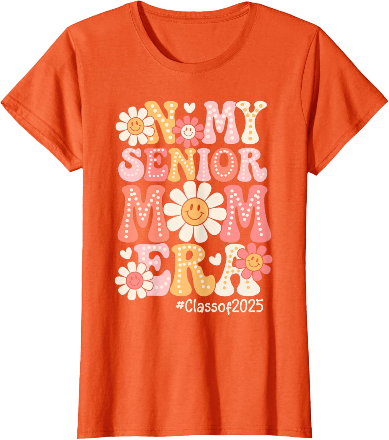 Groovy Senior Mom Era Class of 2025 T-Shirt for Proud Moms - 10