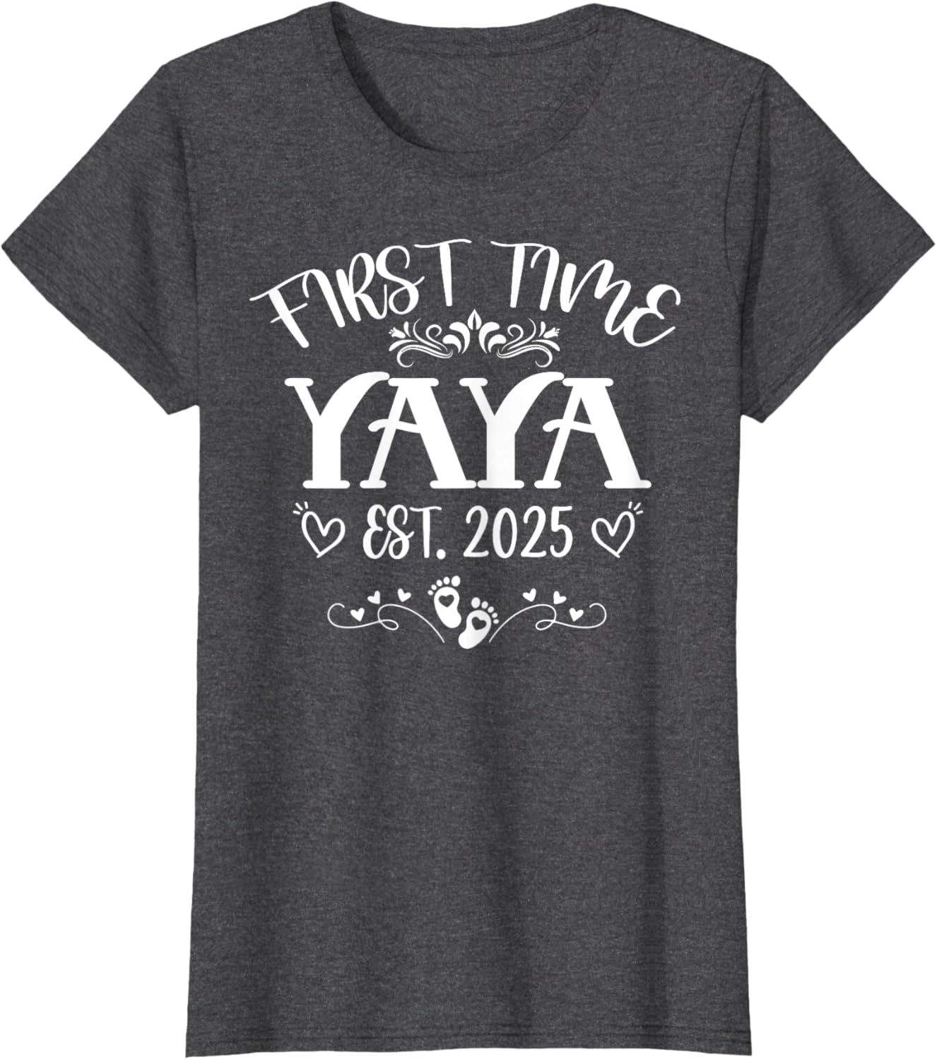 Womens First Time Yaya Est 2025 Soon to Be Mom Mother's Day T-Shirt - 9