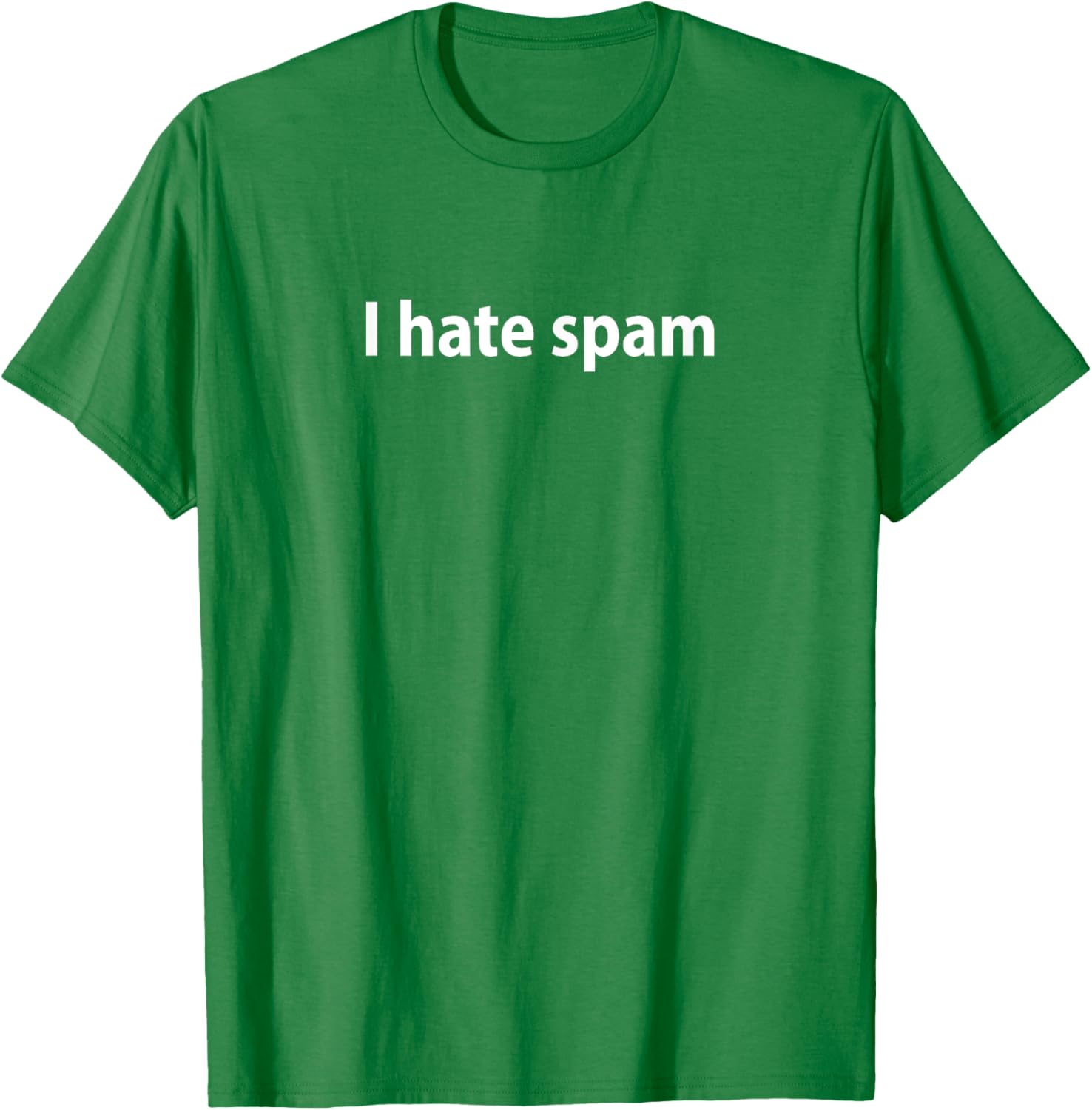 I Hate Spam T-Shirt Fun Graphic Tee for Casual Wear and Gifts - 28