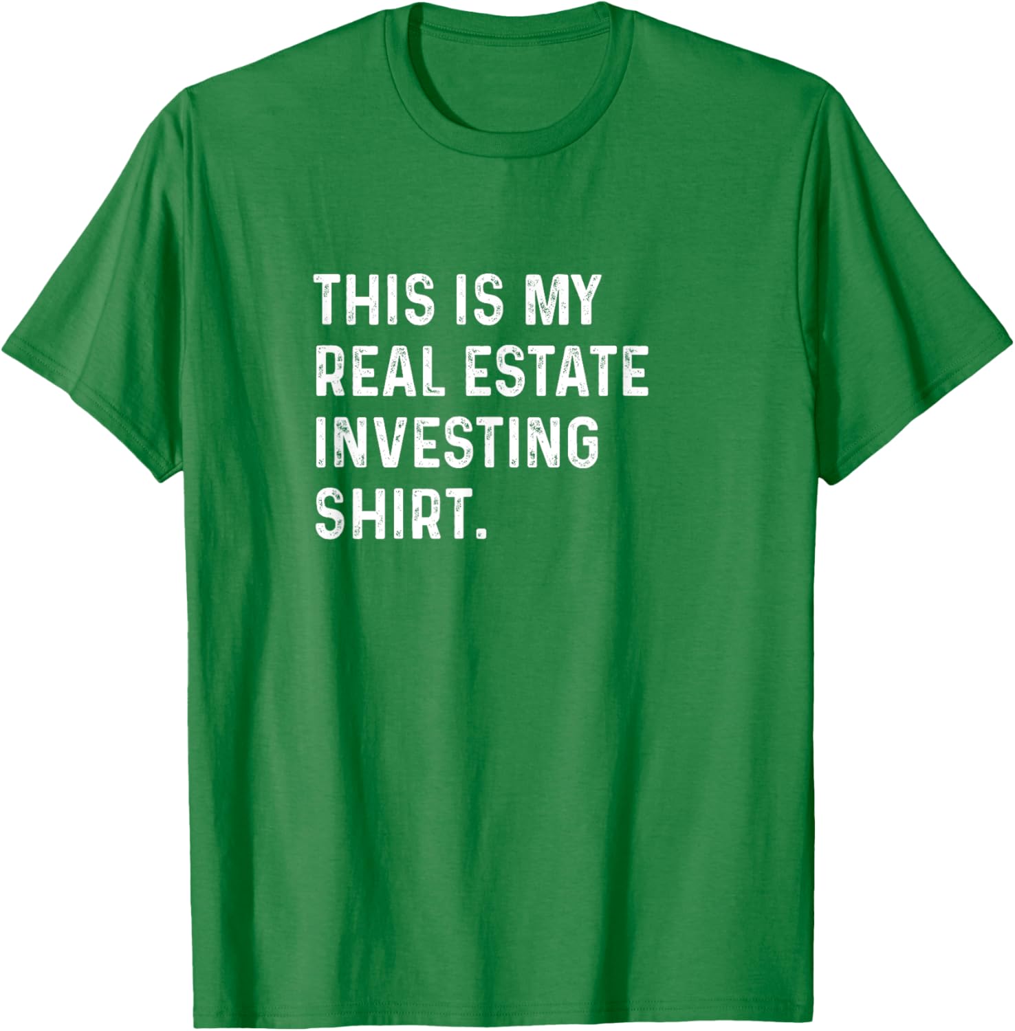 This Is My Real Estate Investing Shirt for Savvy Investors - Casual T-Shirt - 18