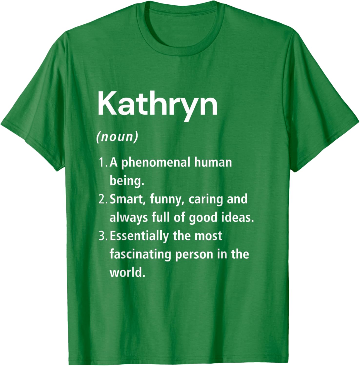 Funny Kathryn Name Definition T-Shirt for Unique Style and Fun! - 1