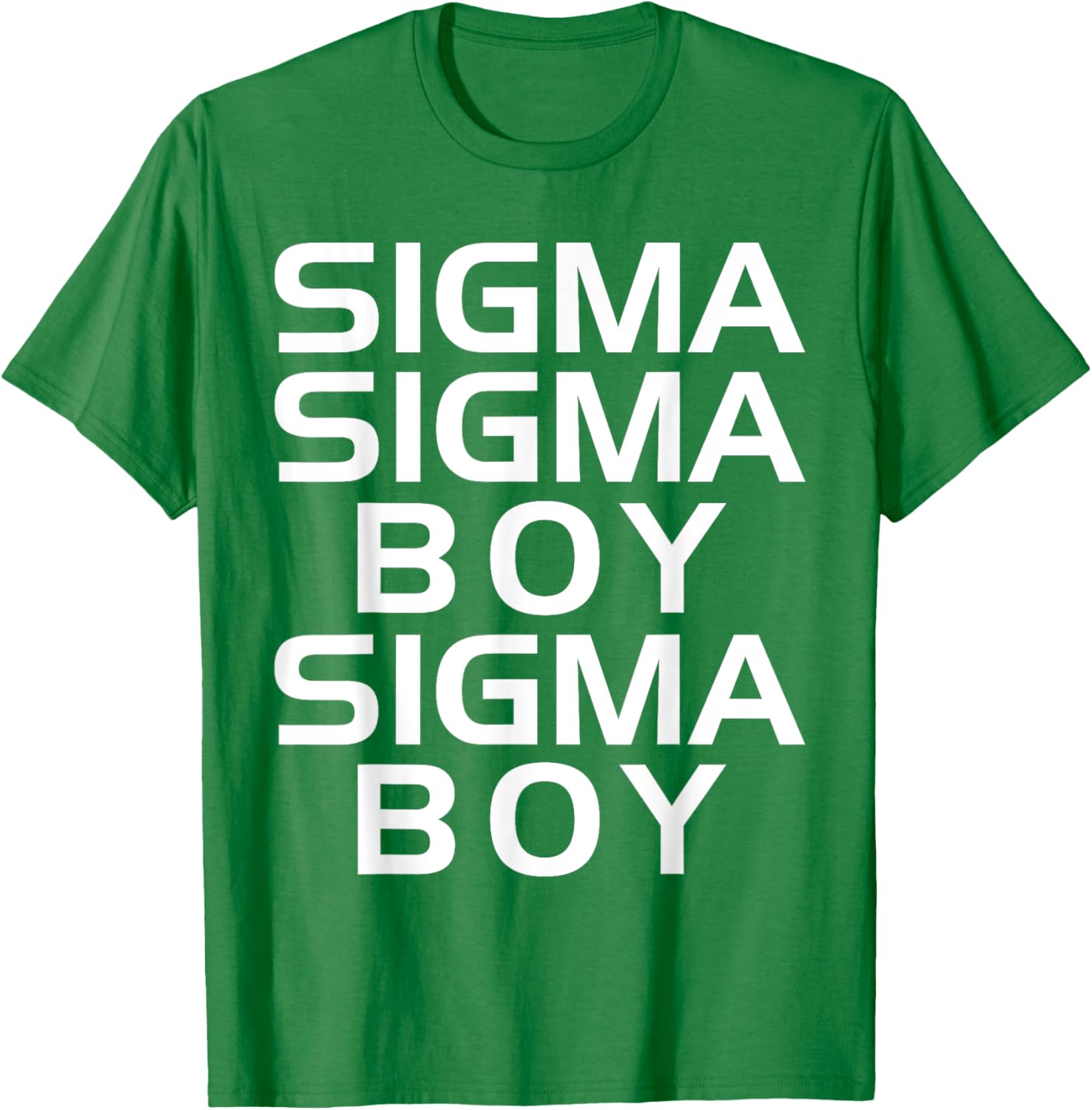 Sigma Boy T-Shirt - Motivational Sigma Male Trendy Design Apparel - 3
