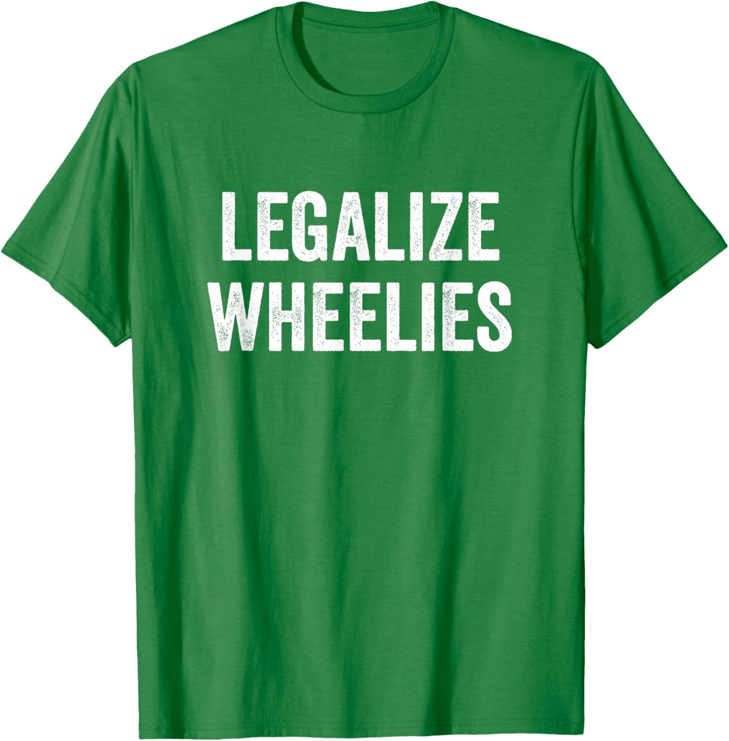 Legalize Wheelies Motorcycle T-Shirt for Riders - Fun and Stylish Gear - 4