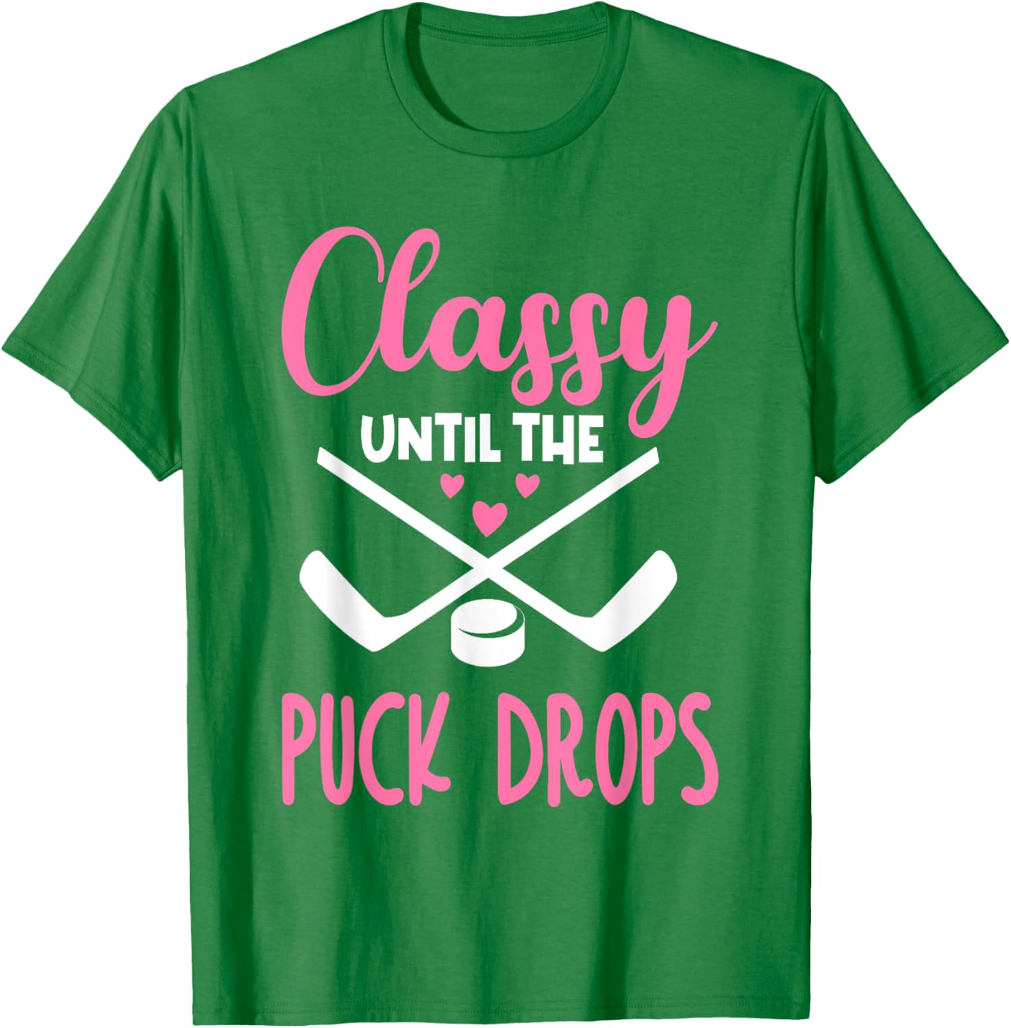 Hockey Classy Until The Puck Drops Funny Love T-Shirt for Fans - 10