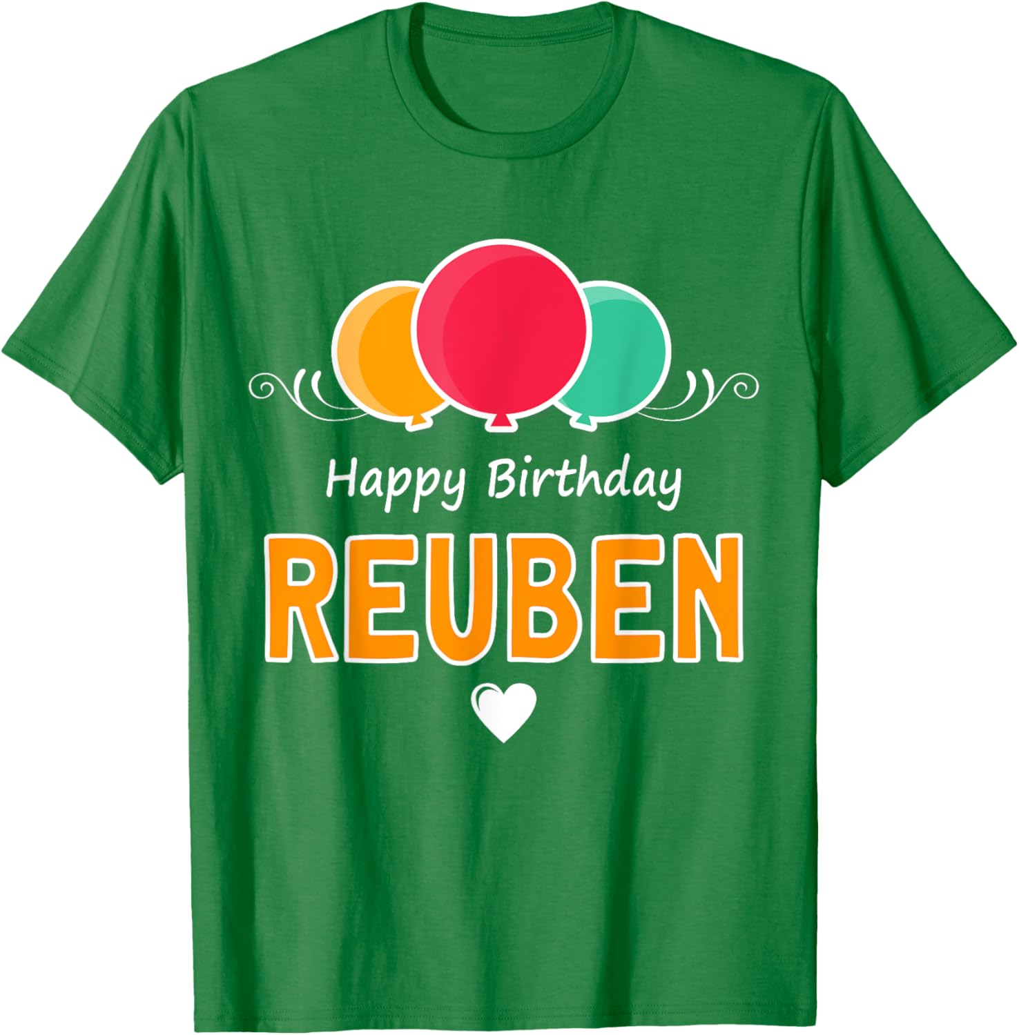 Happy Birthday Reuben T-Shirt Fun Gift for Celebrating Special Days - 18