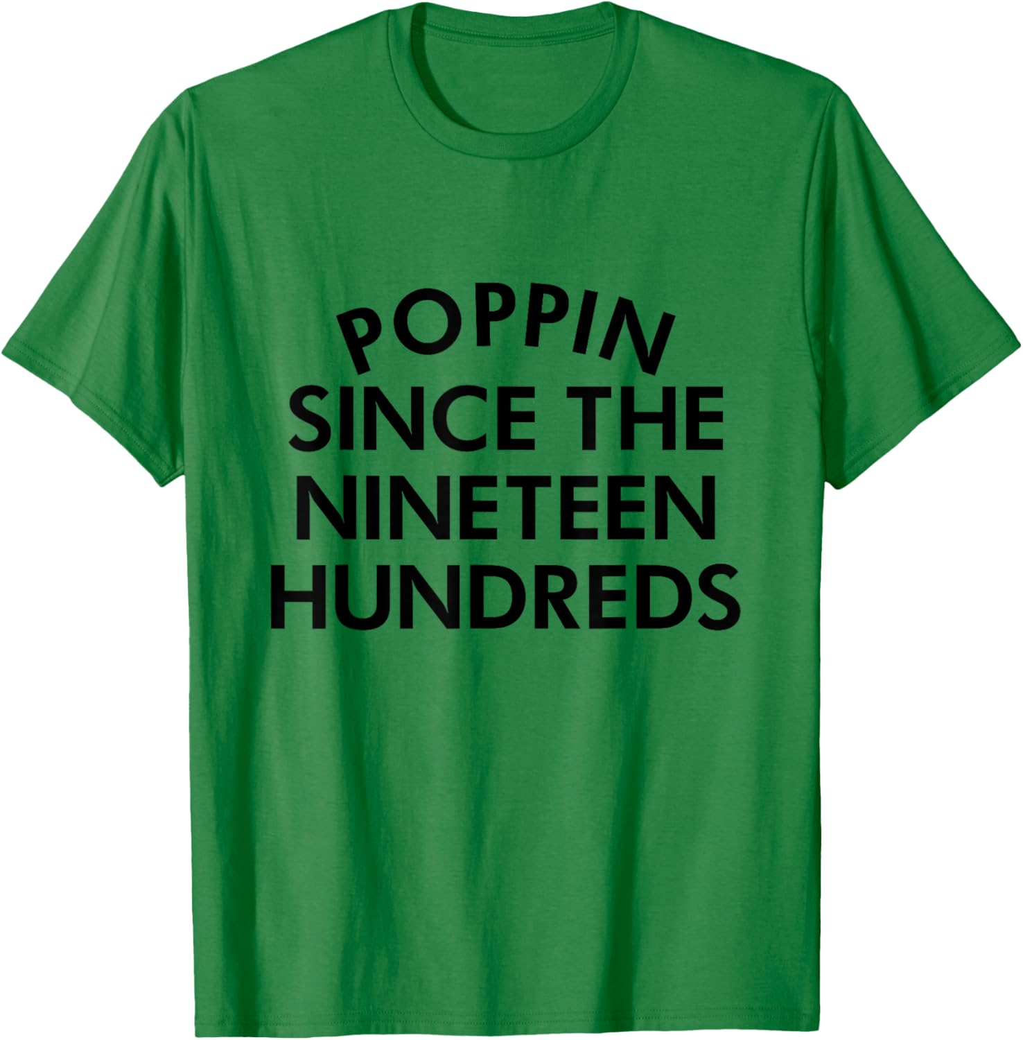 Retro Poppin Since The Nineteen Hundreds T-Shirt - Stylish Casual Wear - 2