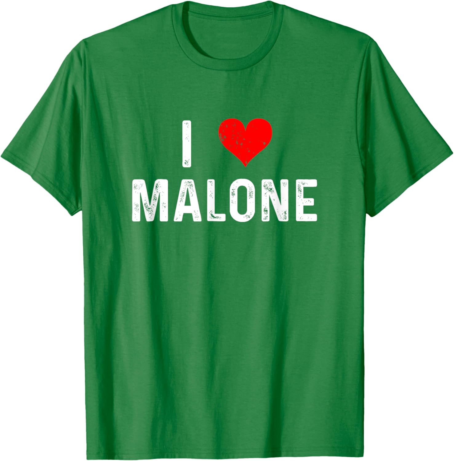 I Love Malone Heart Distressed T-Shirt for Fun and Stylish Outfits - 13