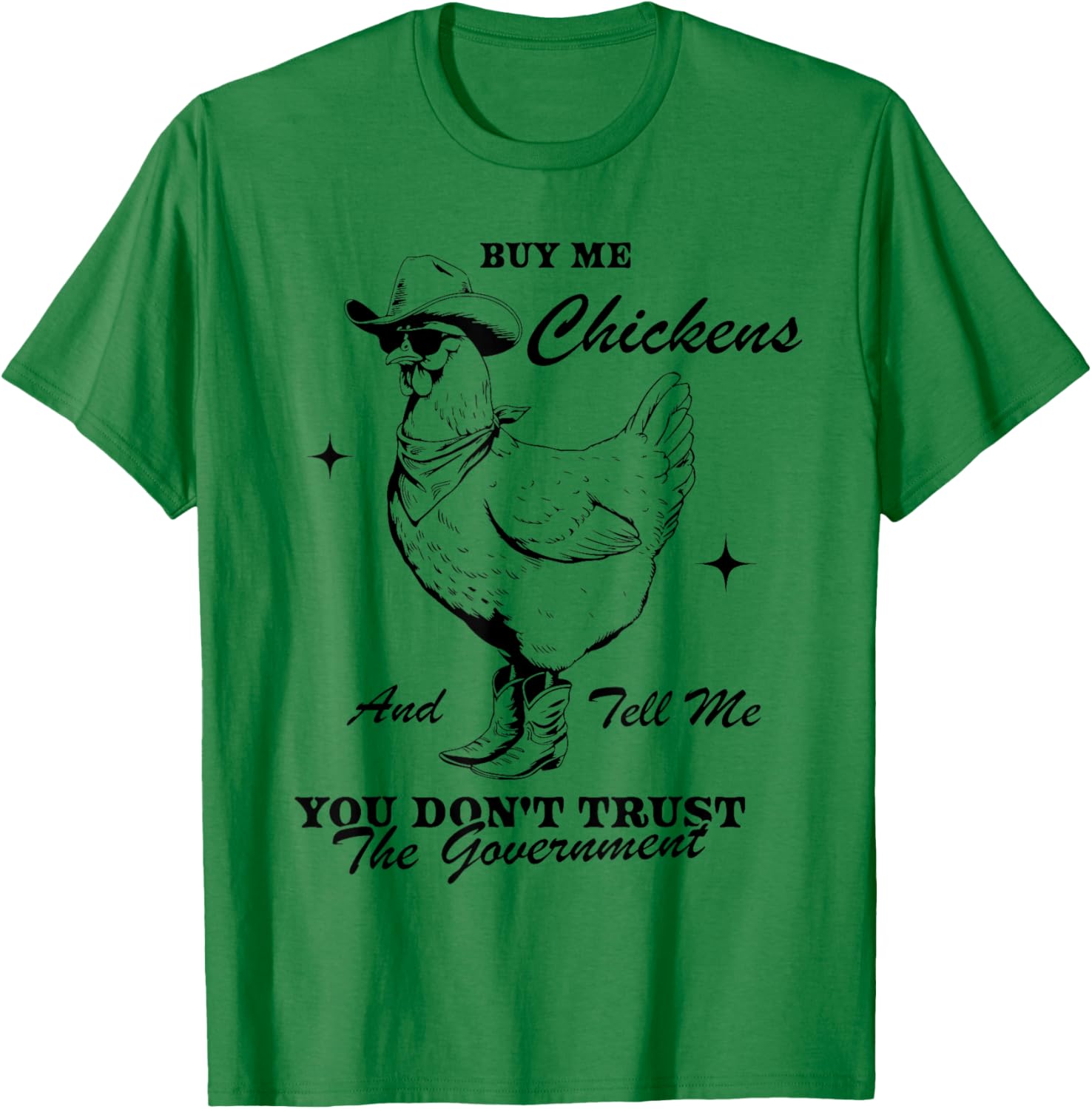 Funny Trust the Government Chicken T-Shirt for Animal Lovers - 6