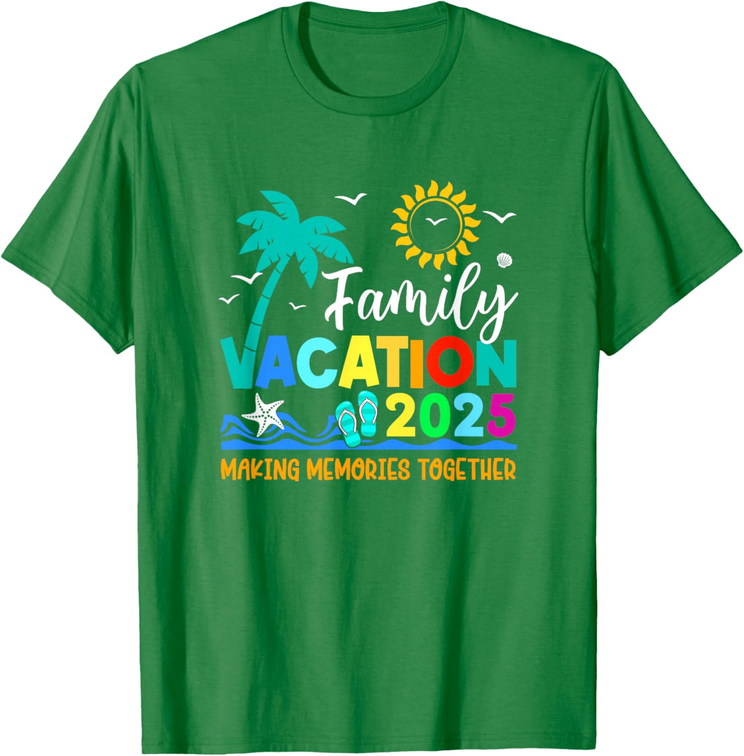 Family Vacation 2025 Summer T-Shirt for Making Memories Together - 12