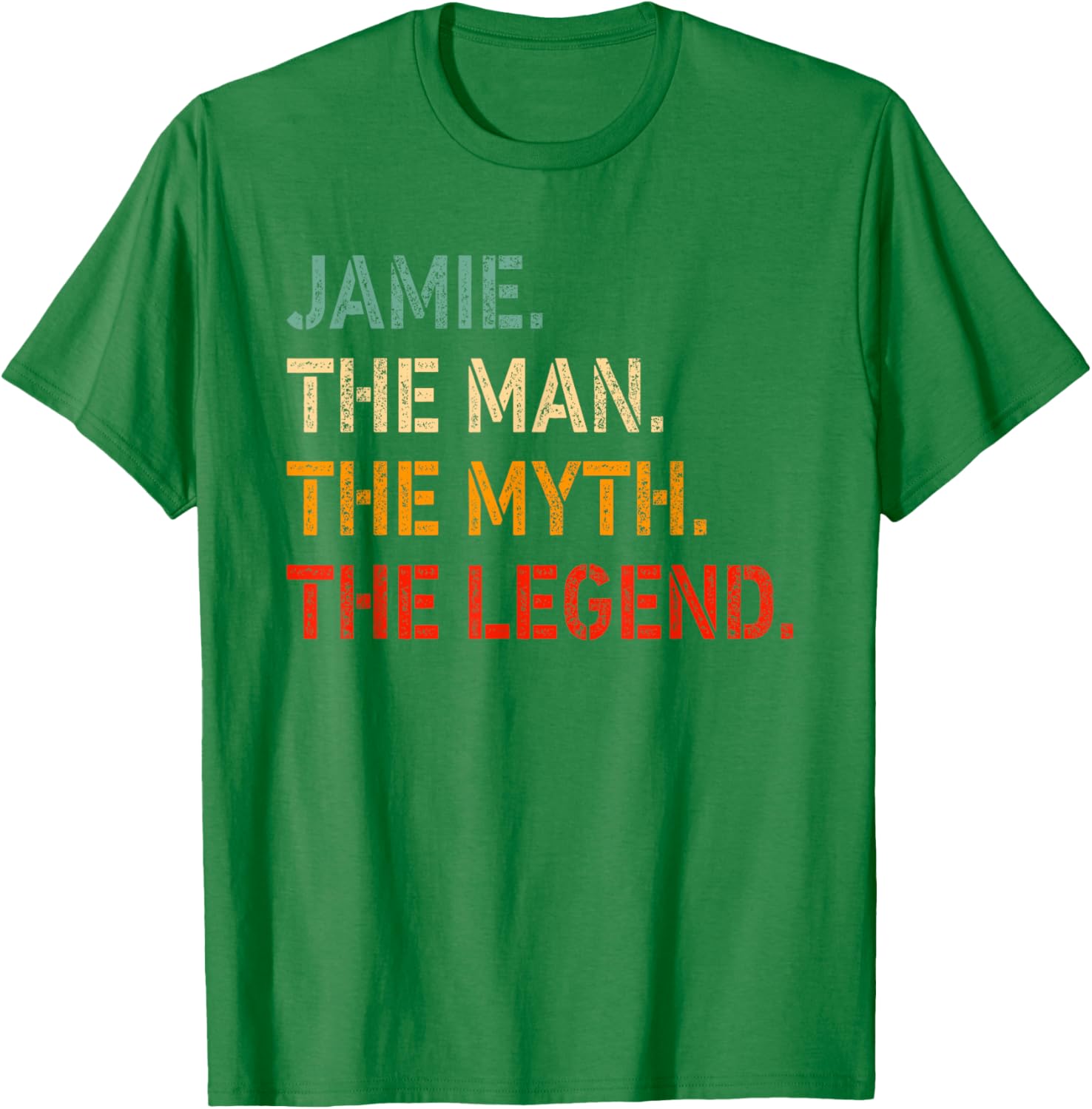 Funny Jamie The Man The Myth The Legend T-Shirt for Men and Women - 23