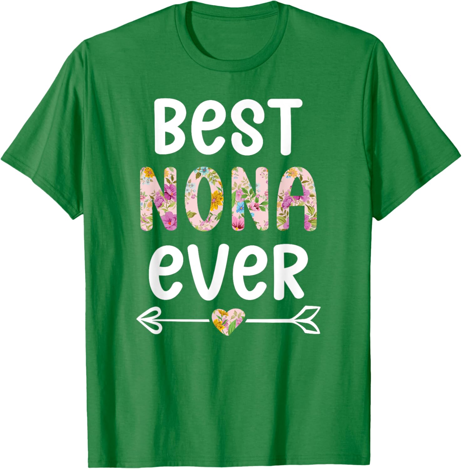 Best Nona Ever T-Shirt for Grandmothers - Cute Gift for Nona - 10