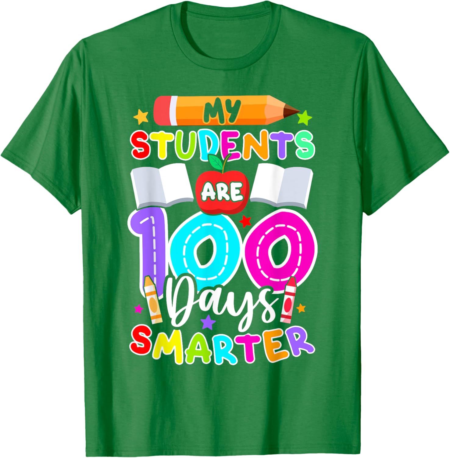 My Students Are 100 Days Smarter T-Shirt for 100th Day of School - 16