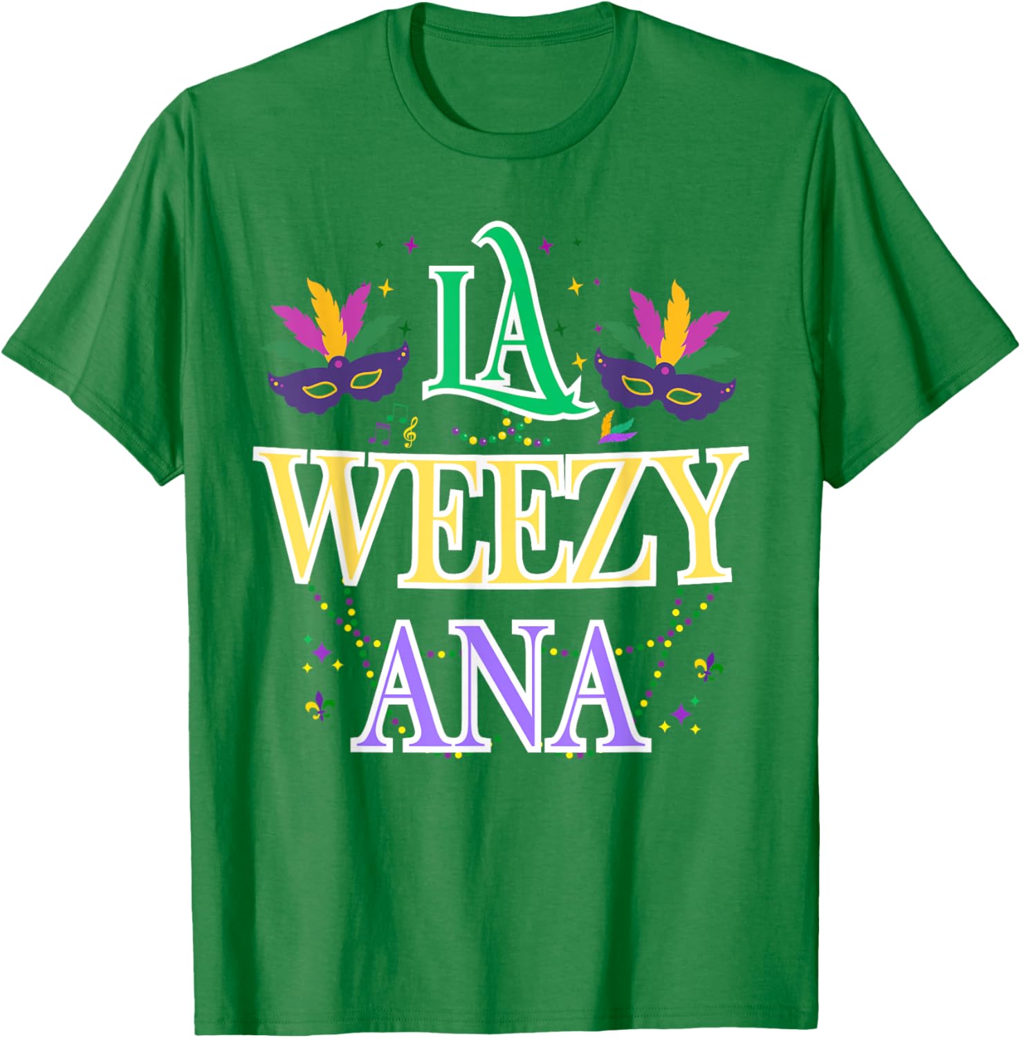 La Weezy Ana Mardi Gras T-Shirt for Men and Women - Celebrate New Orleans Style - 6