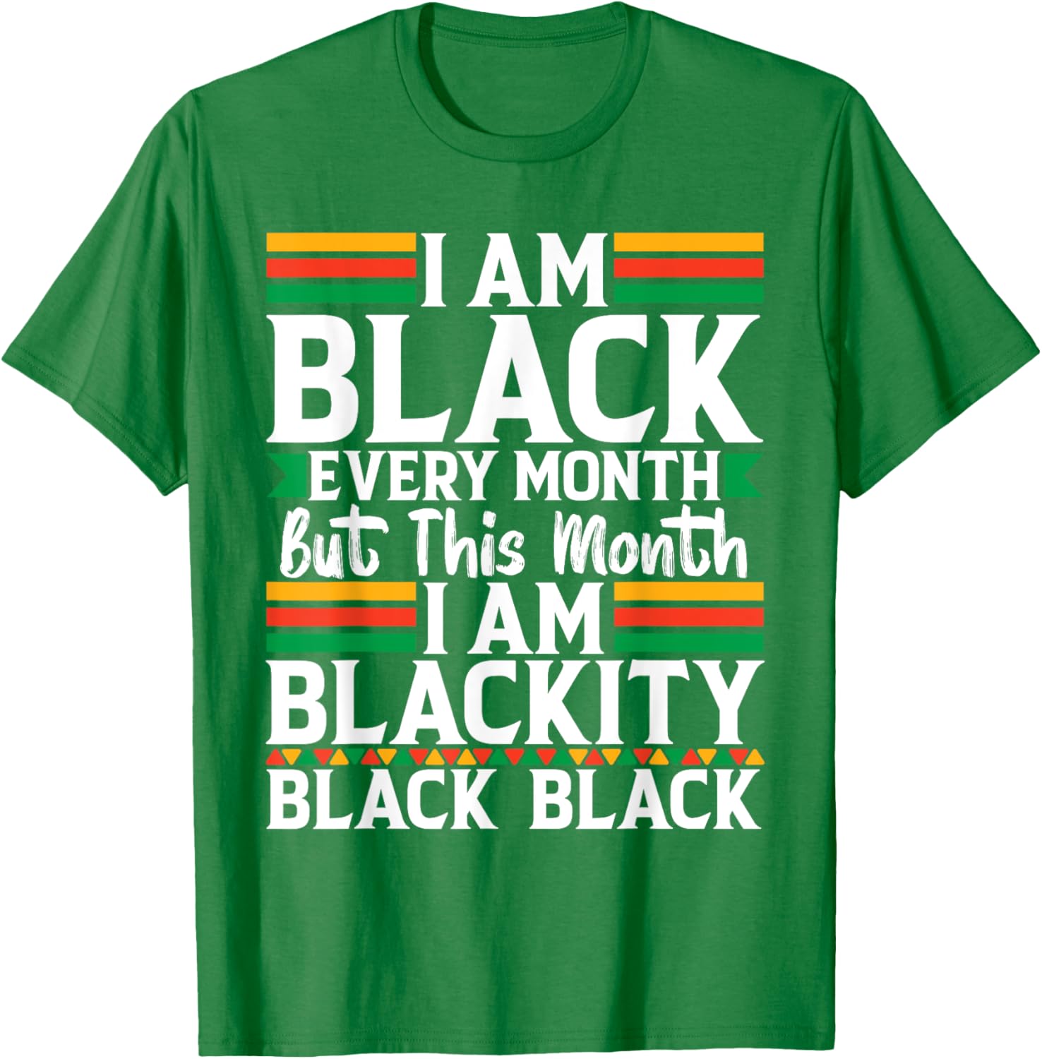 I'm Black Every Month T-Shirt - Celebrate Black Culture in Style - 9