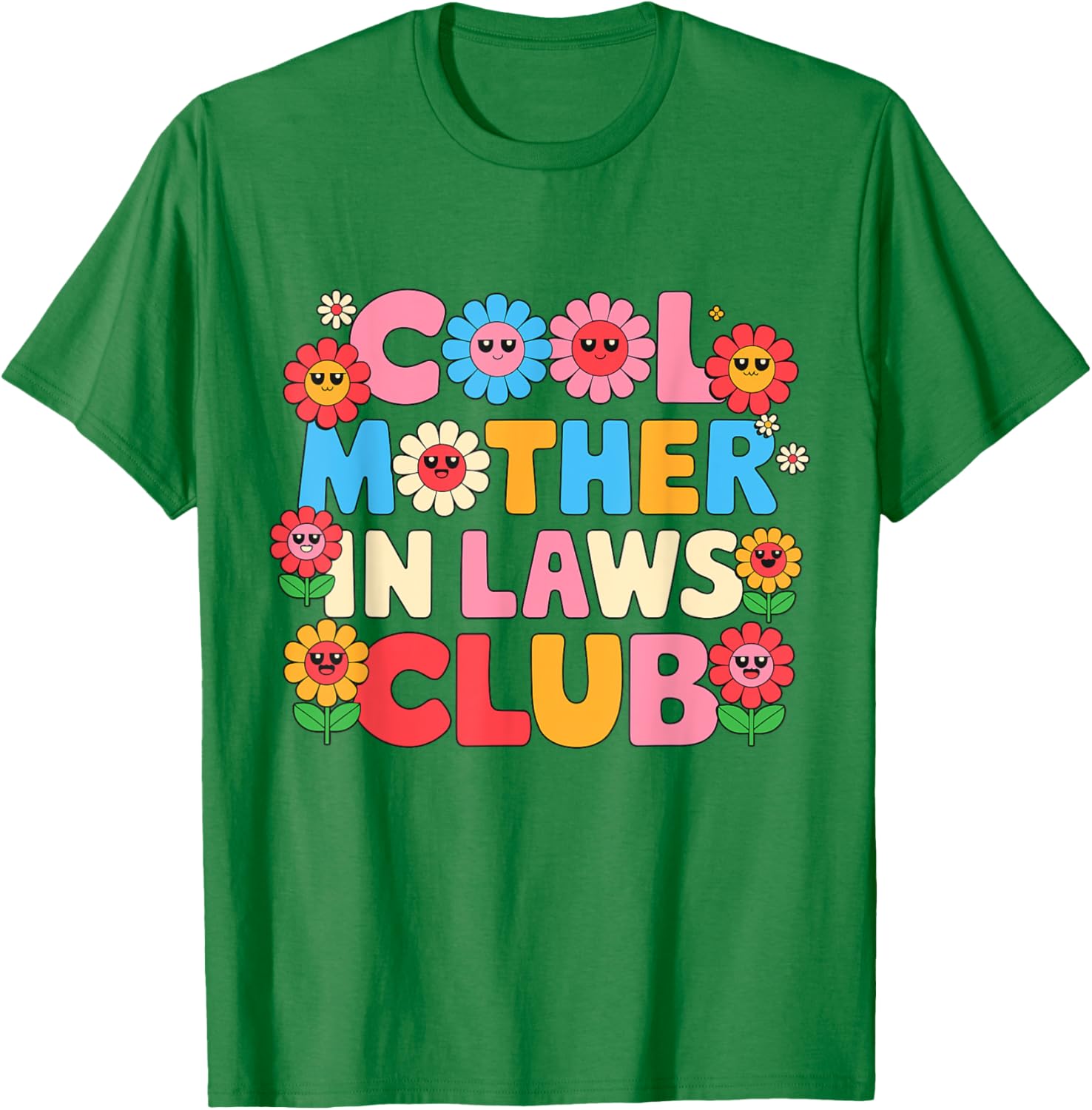 Cool Mother In Laws Club Cheerful Flowers T-Shirt for Happy Moms - 12