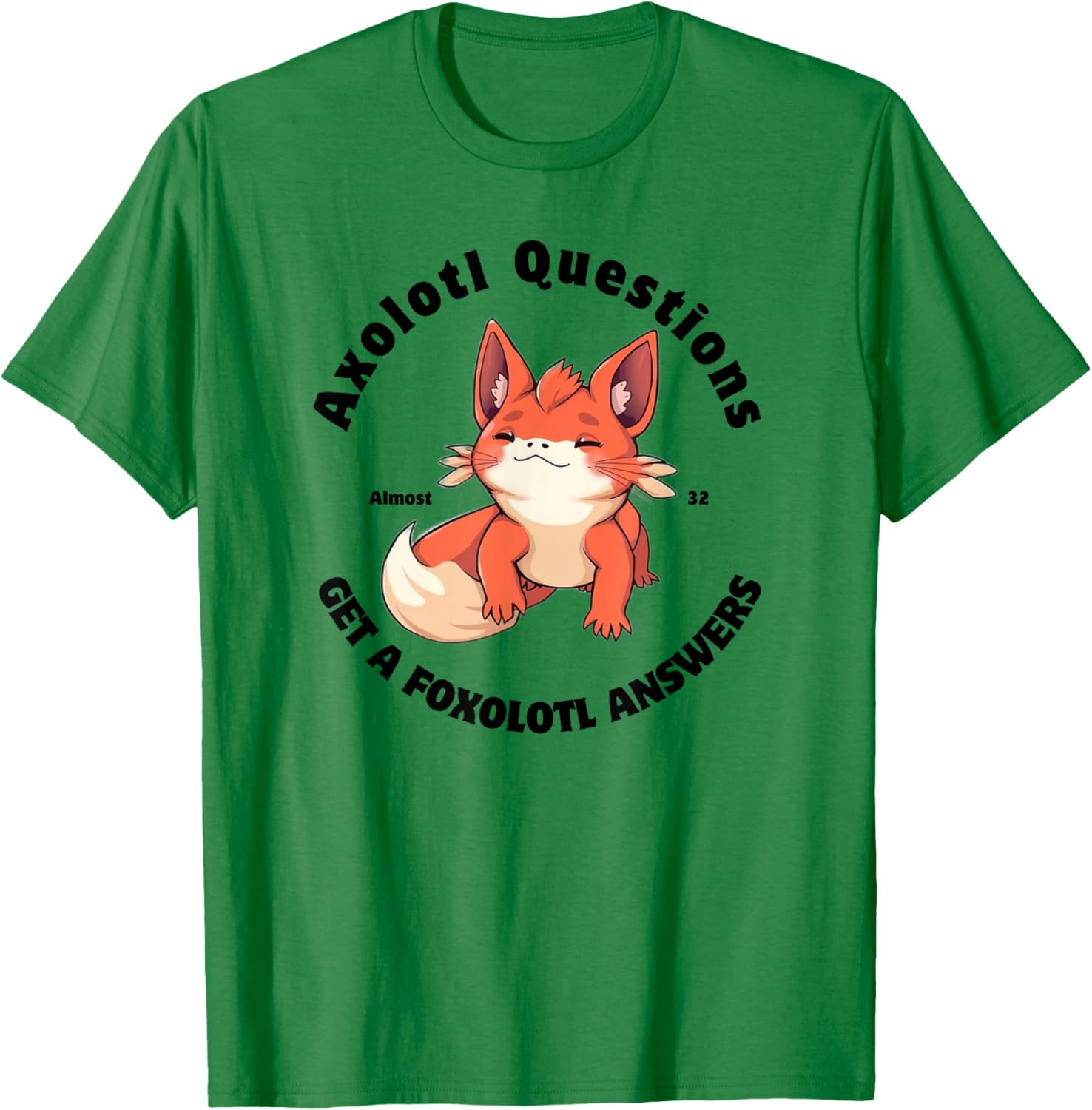 Cute Axolotl Questions Get A Foxolotl Answers T-Shirt for Animal Lovers - 9