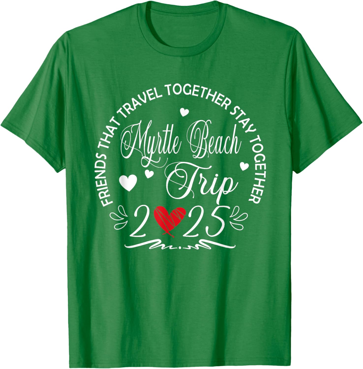 Fun Myrtle Beach Girls Trip 2025 T-Shirt for Friends Who Travel - 7