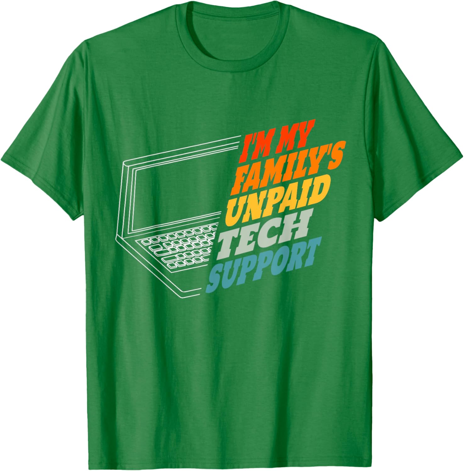 Funny Computer Engineer T-Shirt for Unpaid Tech Support in Family - 12