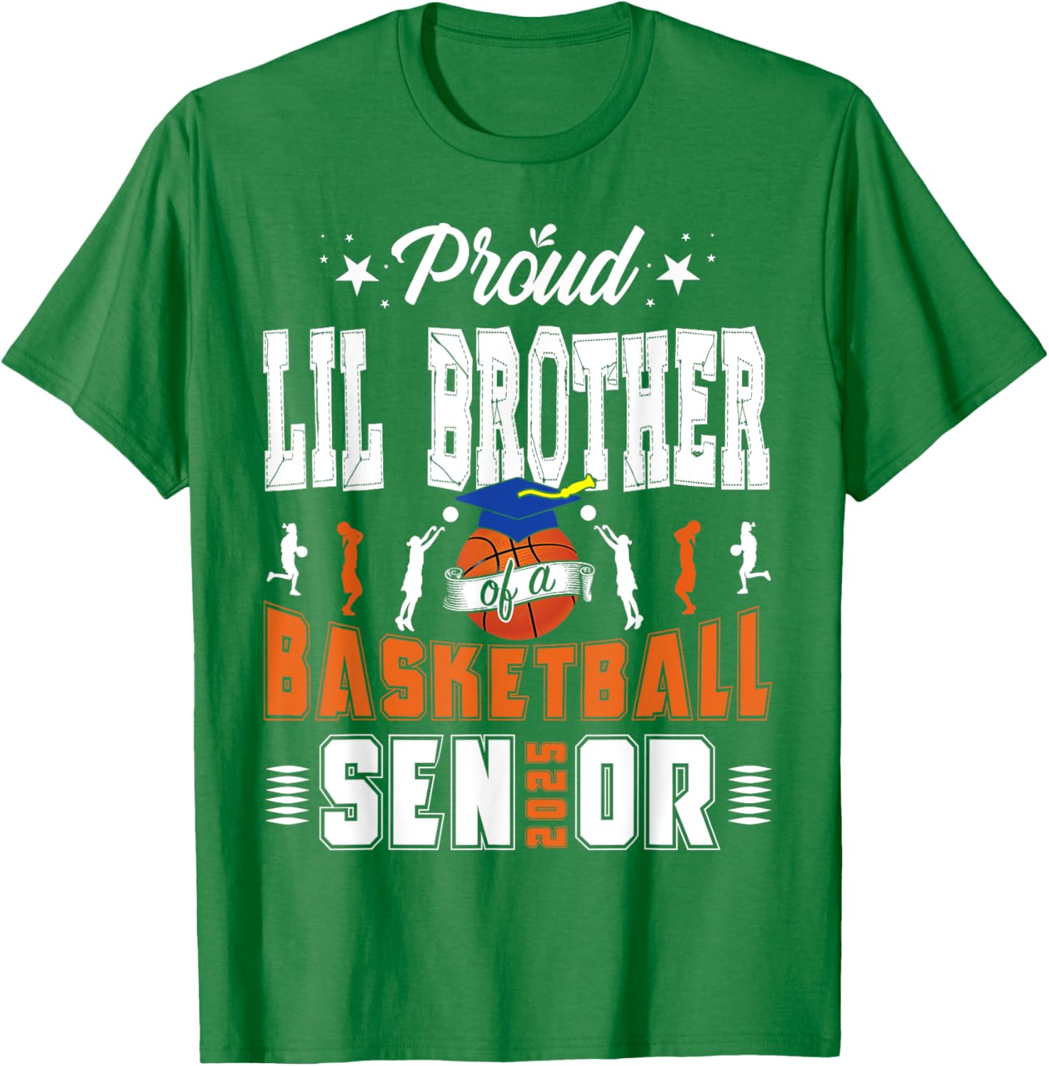 Proud Little Brother of 2025 Senior Basketball Graduate T-Shirt - 10