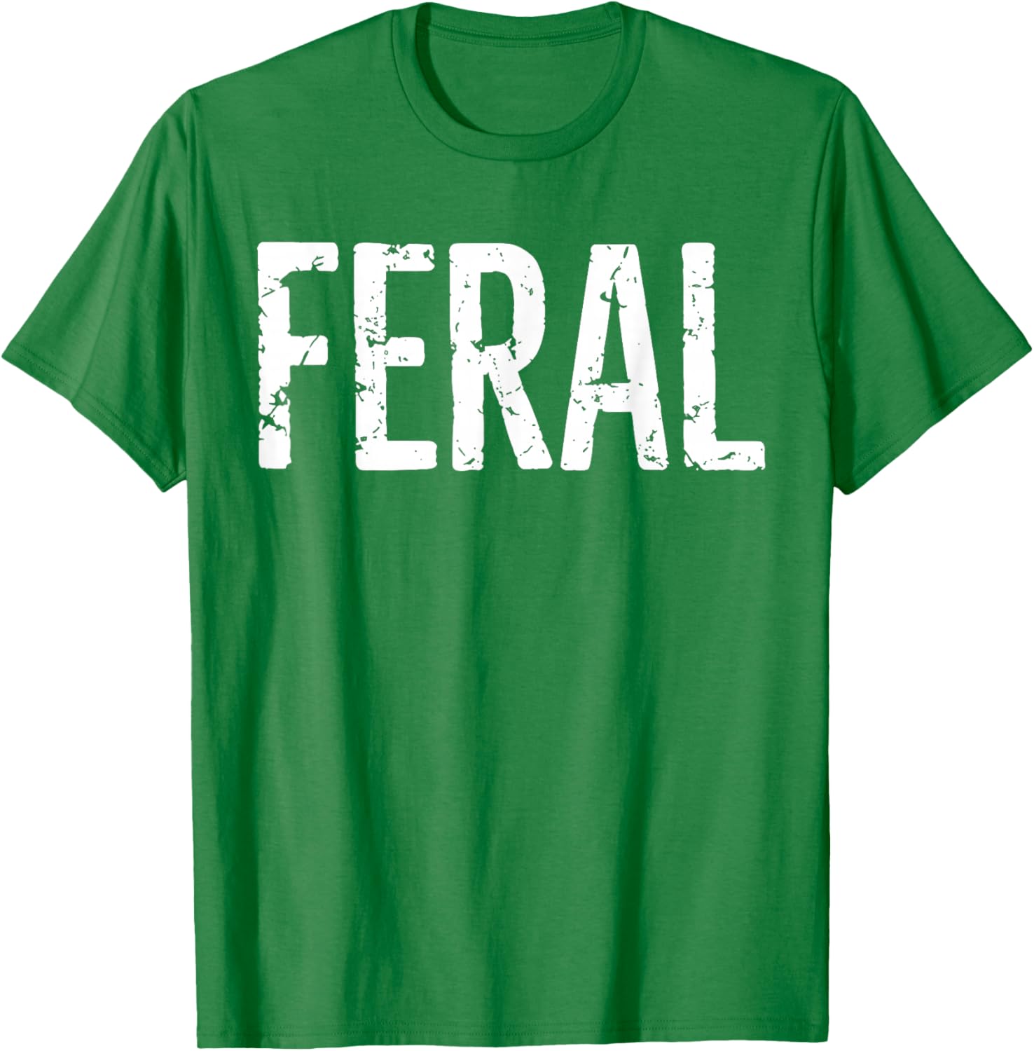 Feral Shirt Retro Vintage Funny Quote T-Shirt for Men and Women - 2