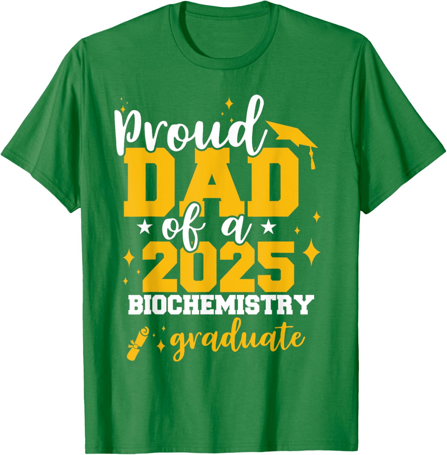 Proud Dad of Class of 2025 Biochemistry Graduate T-Shirt for Celebrations - 8