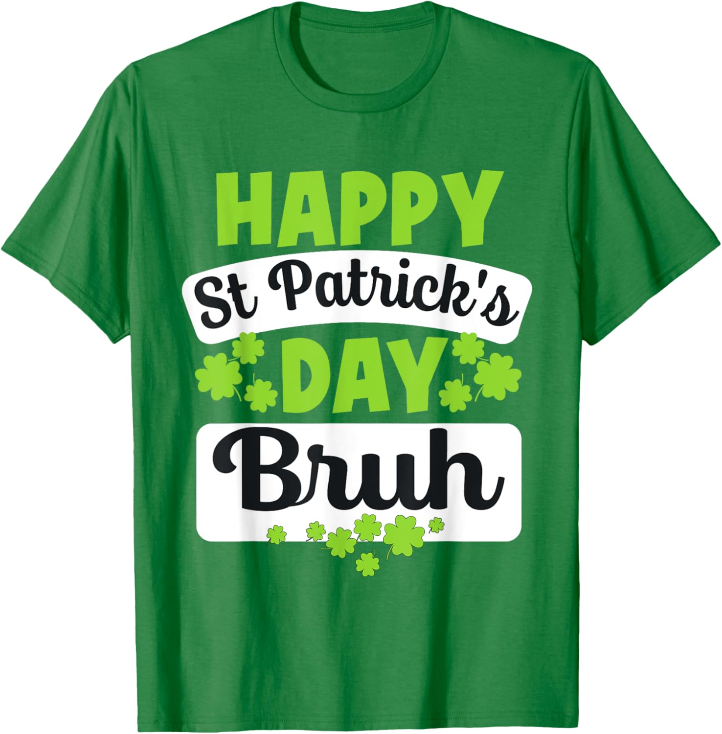 Funny Bruh St Patricks Day Shamrock Meme T-Shirt for Bro Style - 10