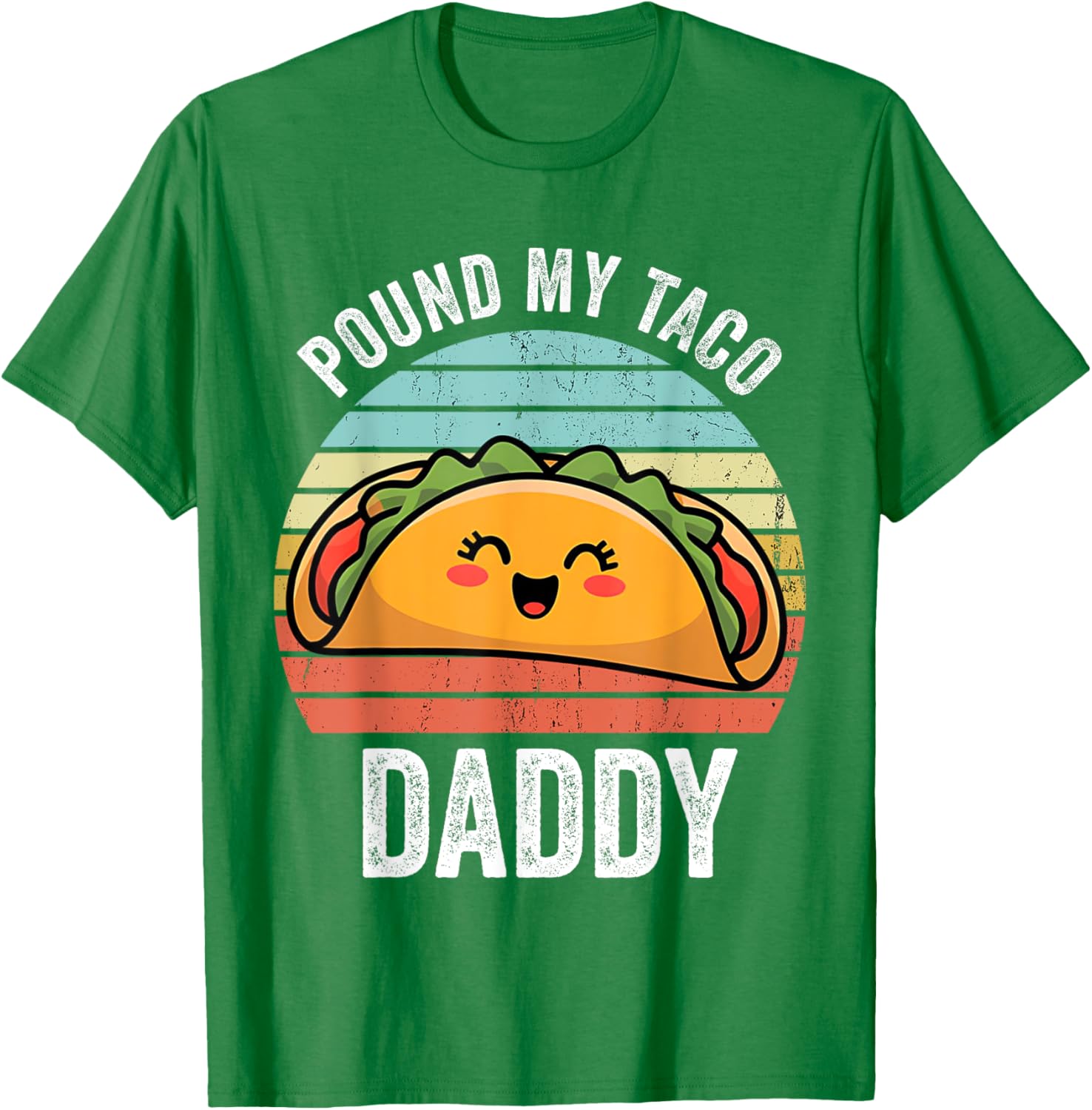 Funny Naughty Taco Daddy T-Shirt for Adults - Perfect Humor Gift! - 8