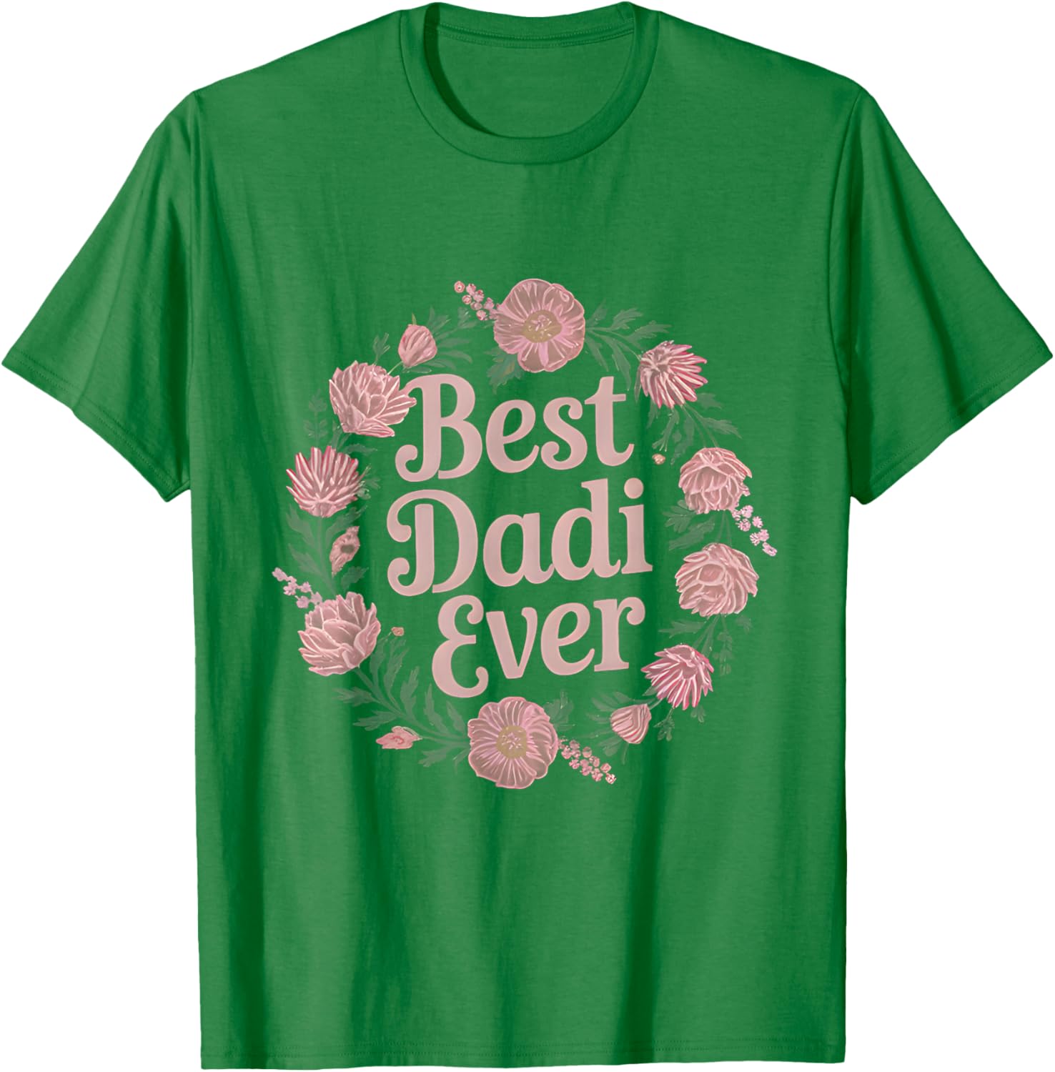 Best Dadi Ever Floral T-Shirt for Indian Grandmas - Perfect Mother's Day Gift - 14
