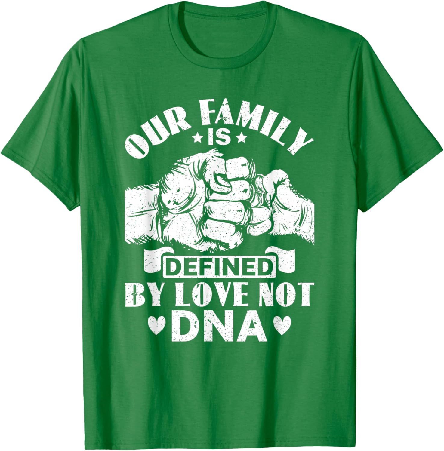 Our Family Defined by Love Not DNA Adoption Foster Care T-Shirt - 6