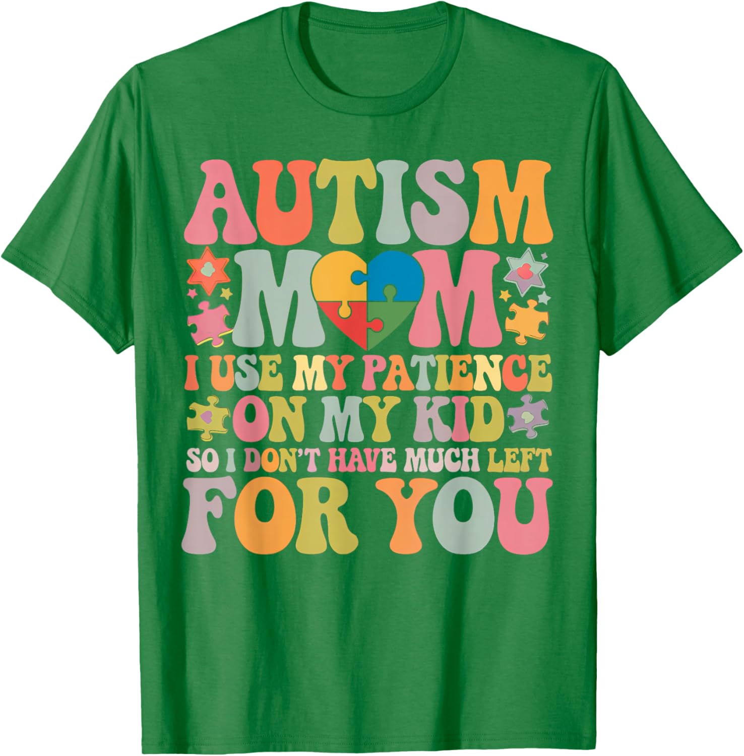 Groovy Autism Mom T-Shirt - Patience is My Superpower for Moms - 6